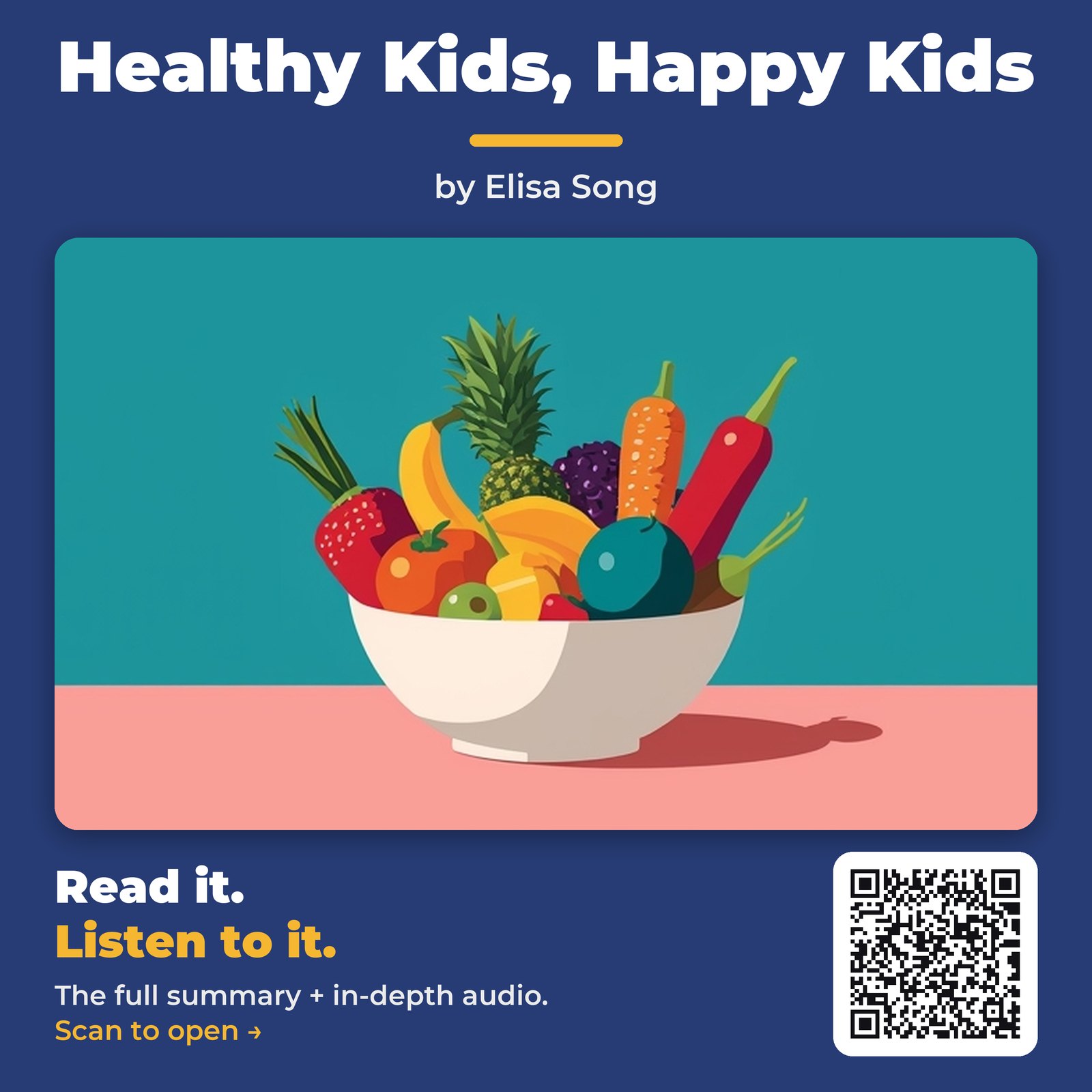 Healthy Kids, Happy Kids — by Elisa Song
