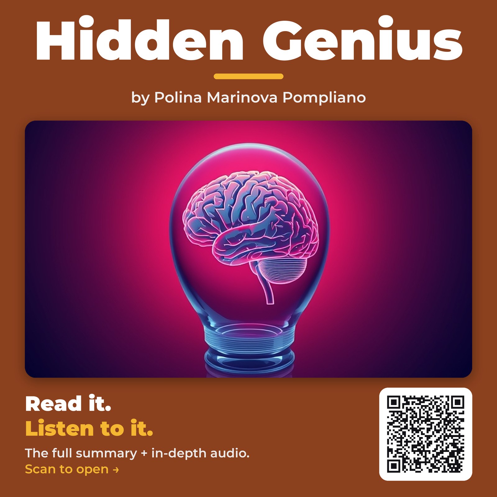 Hidden Genius — by Polina Marinova Pompliano