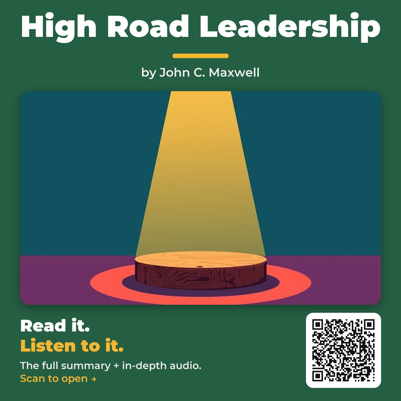 High Road Leadership — by John C. Maxwell