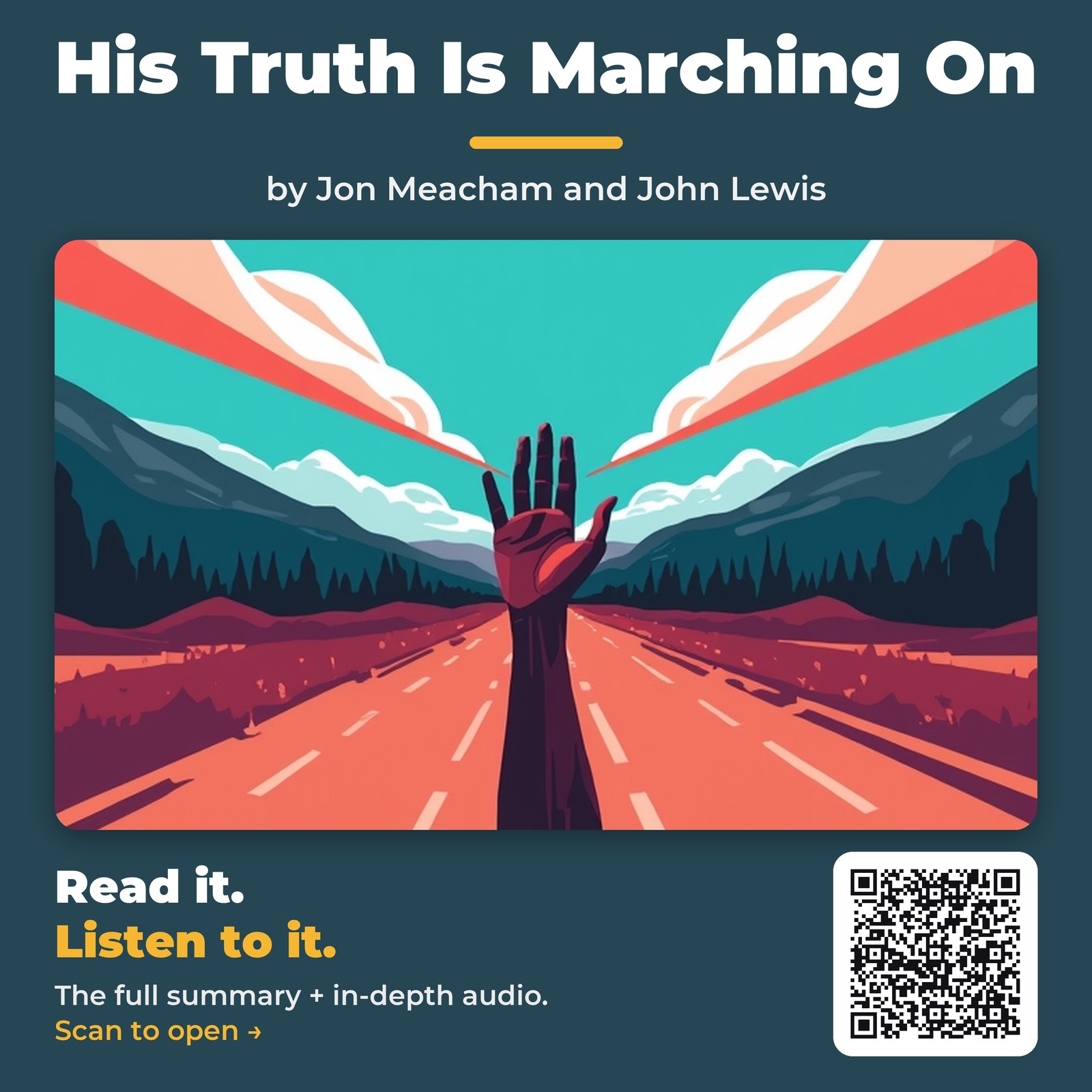His Truth Is Marching On — by Jon Meacham and John Lewis