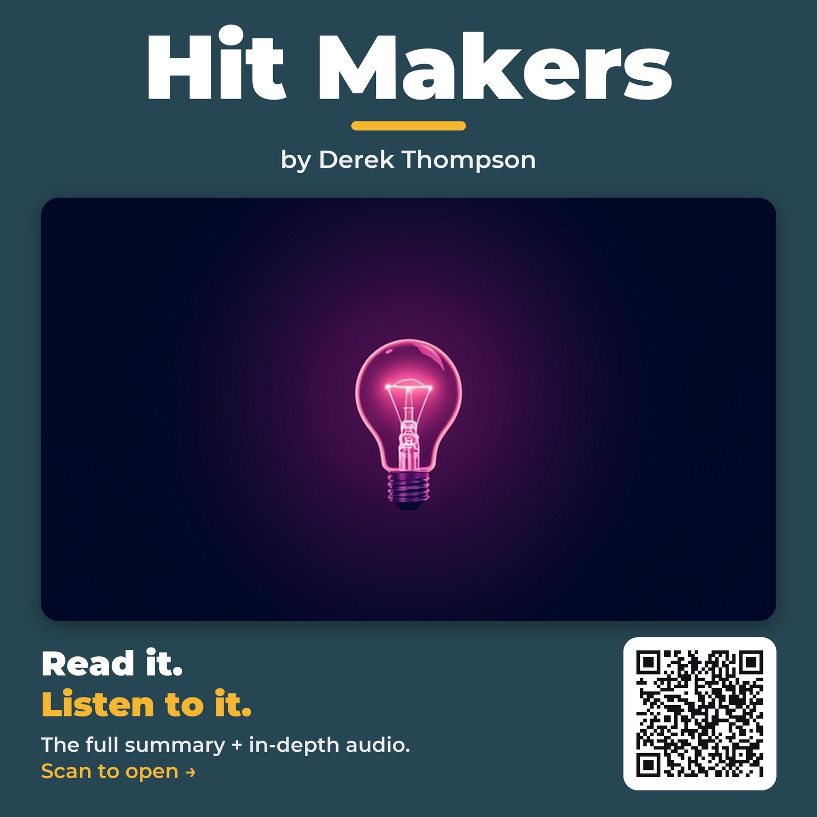 Hit Makers — by Derek Thompson