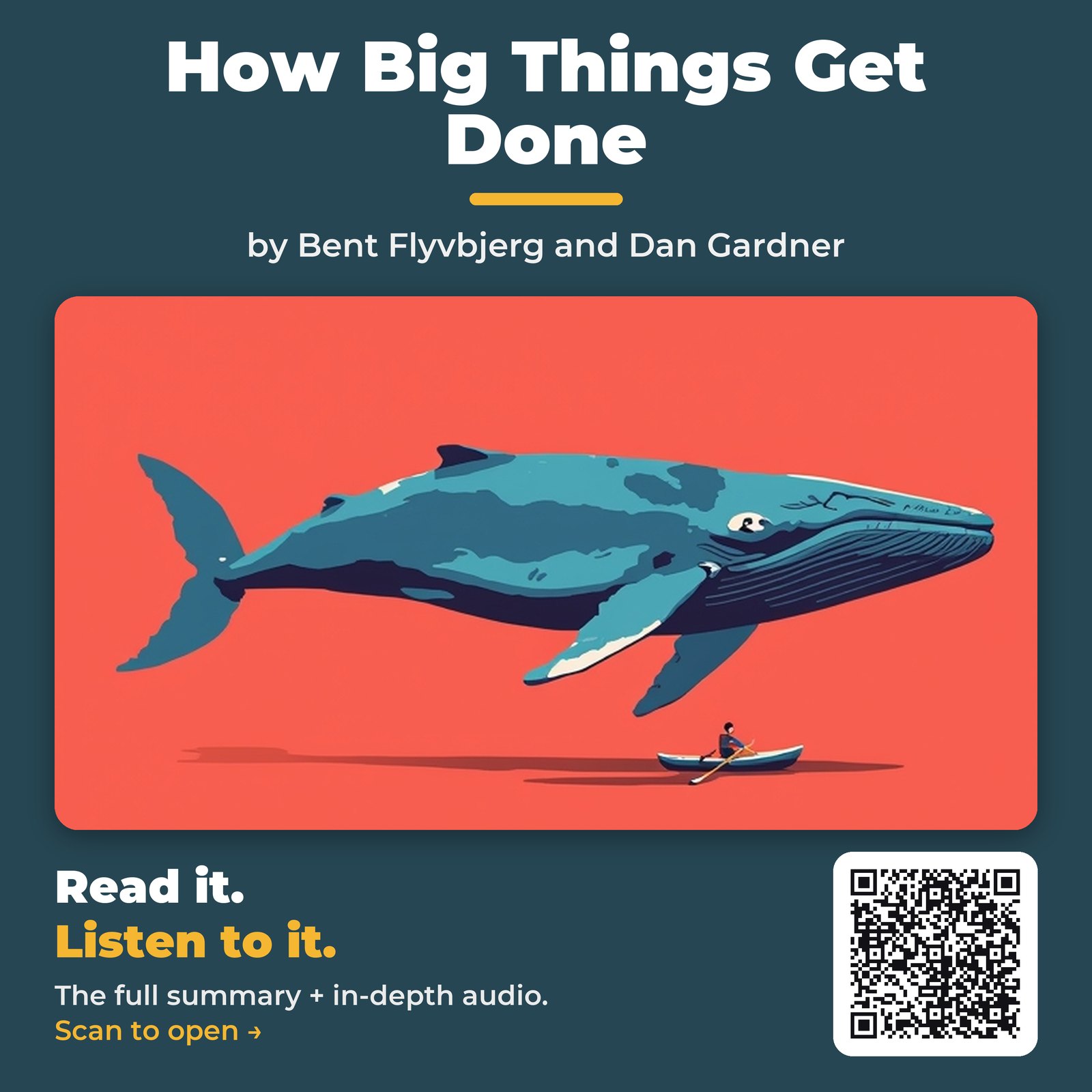 How Big Things Get Done — by Bent Flyvbjerg and Dan Gardner