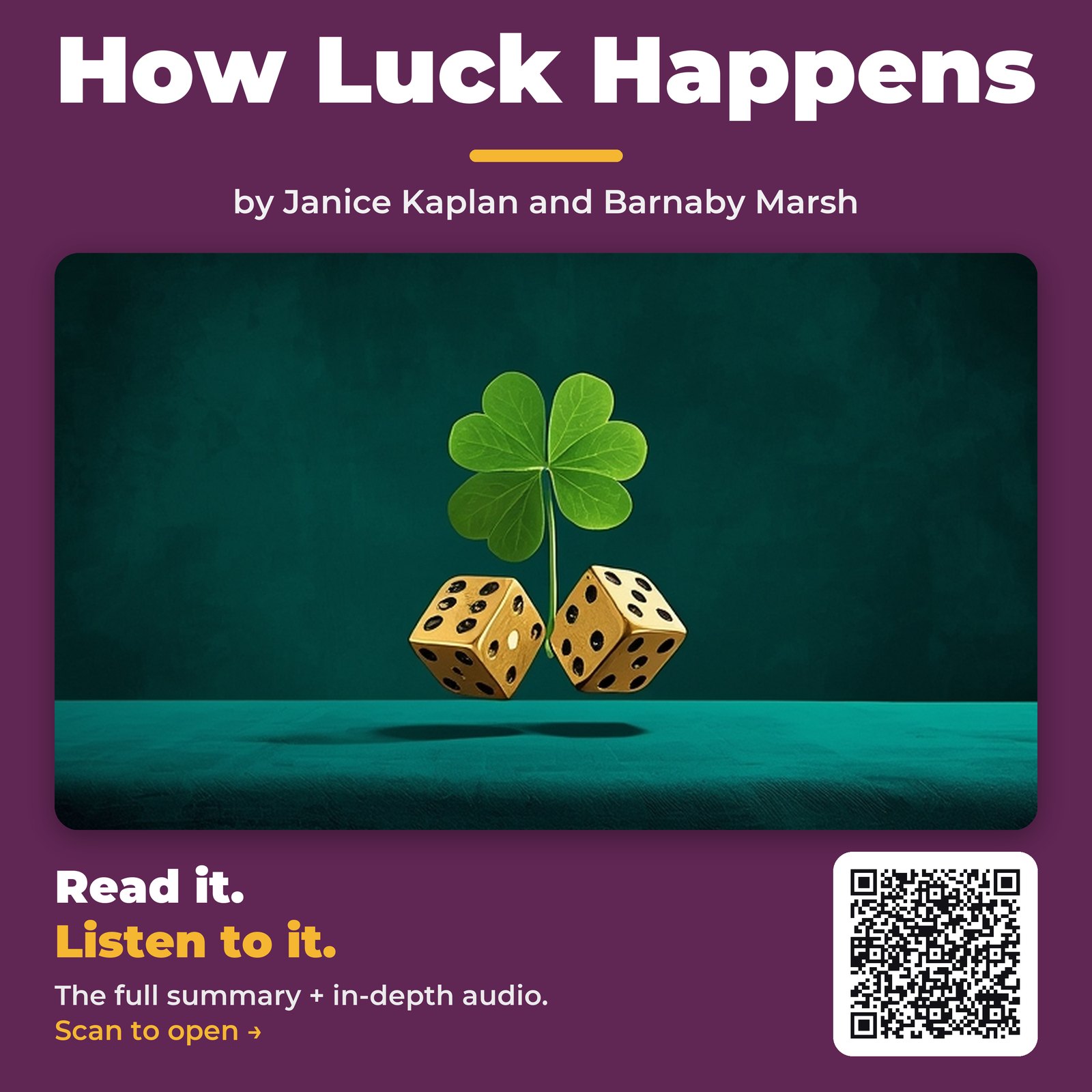 How Luck Happens — by Janice Kaplan and Barnaby Marsh