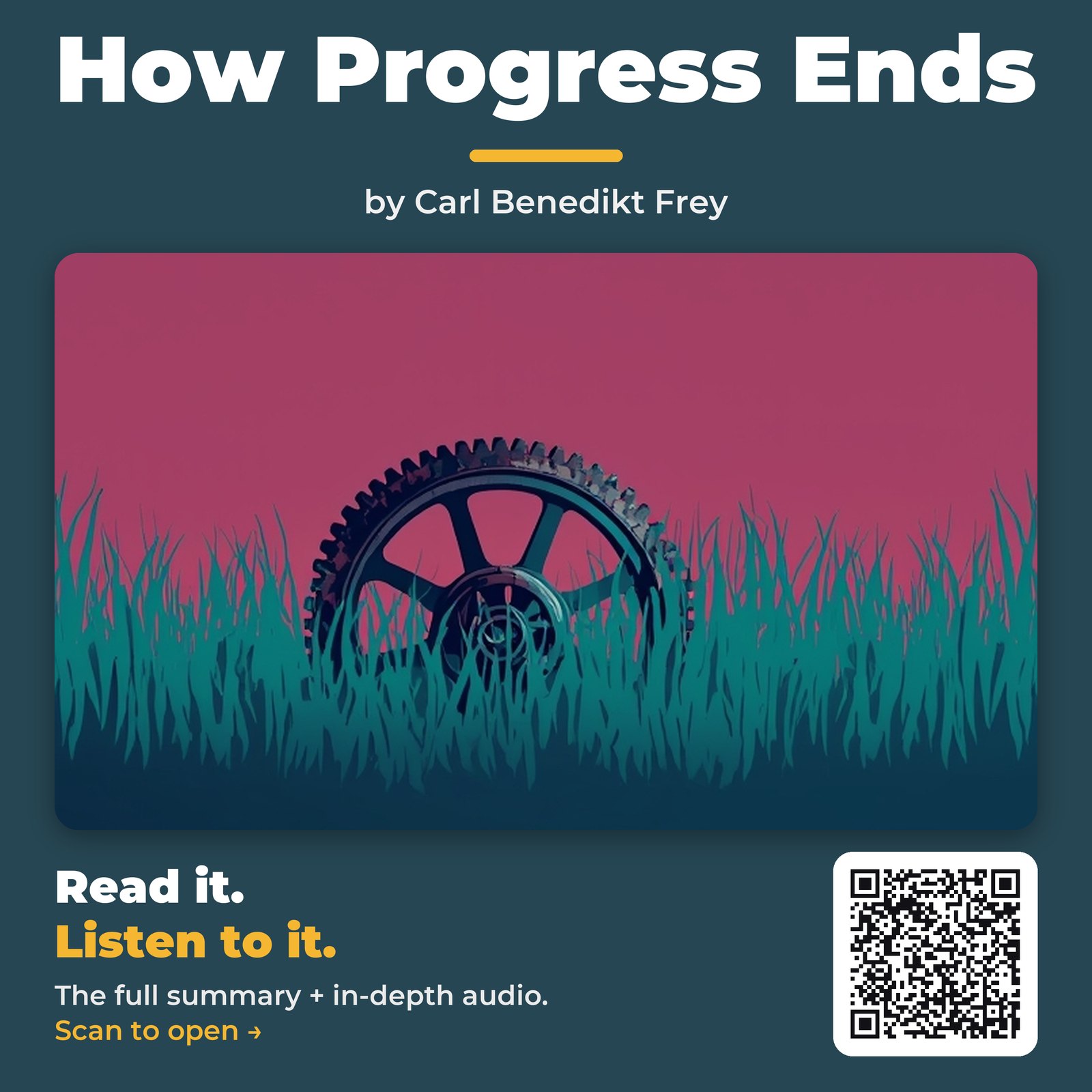 How Progress Ends — by Carl Benedikt Frey