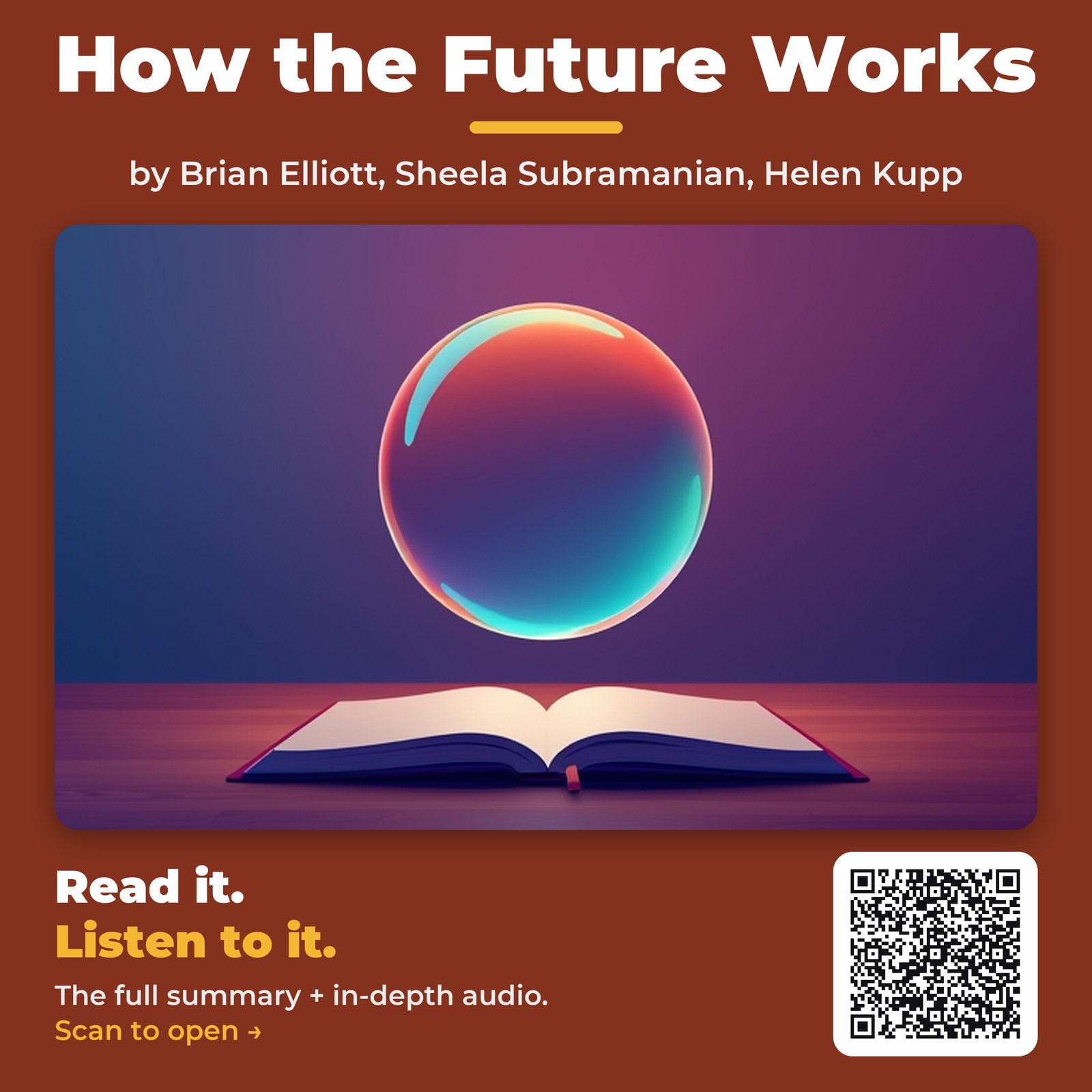 How the Future Works — by Brian Elliott, Sheela Subramanian, Helen Kupp