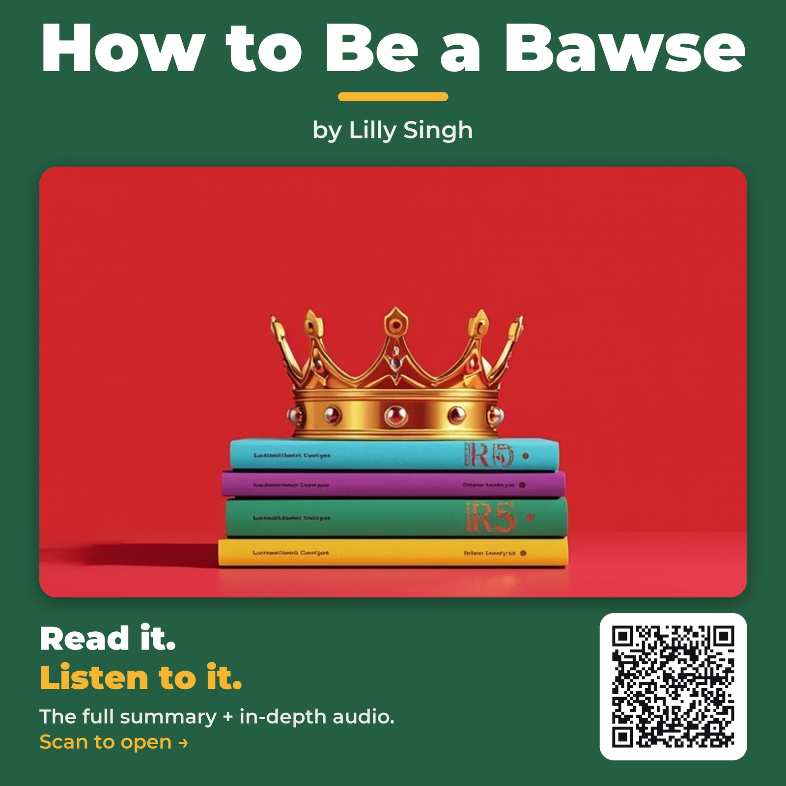 How to Be a Bawse — by Lilly Singh