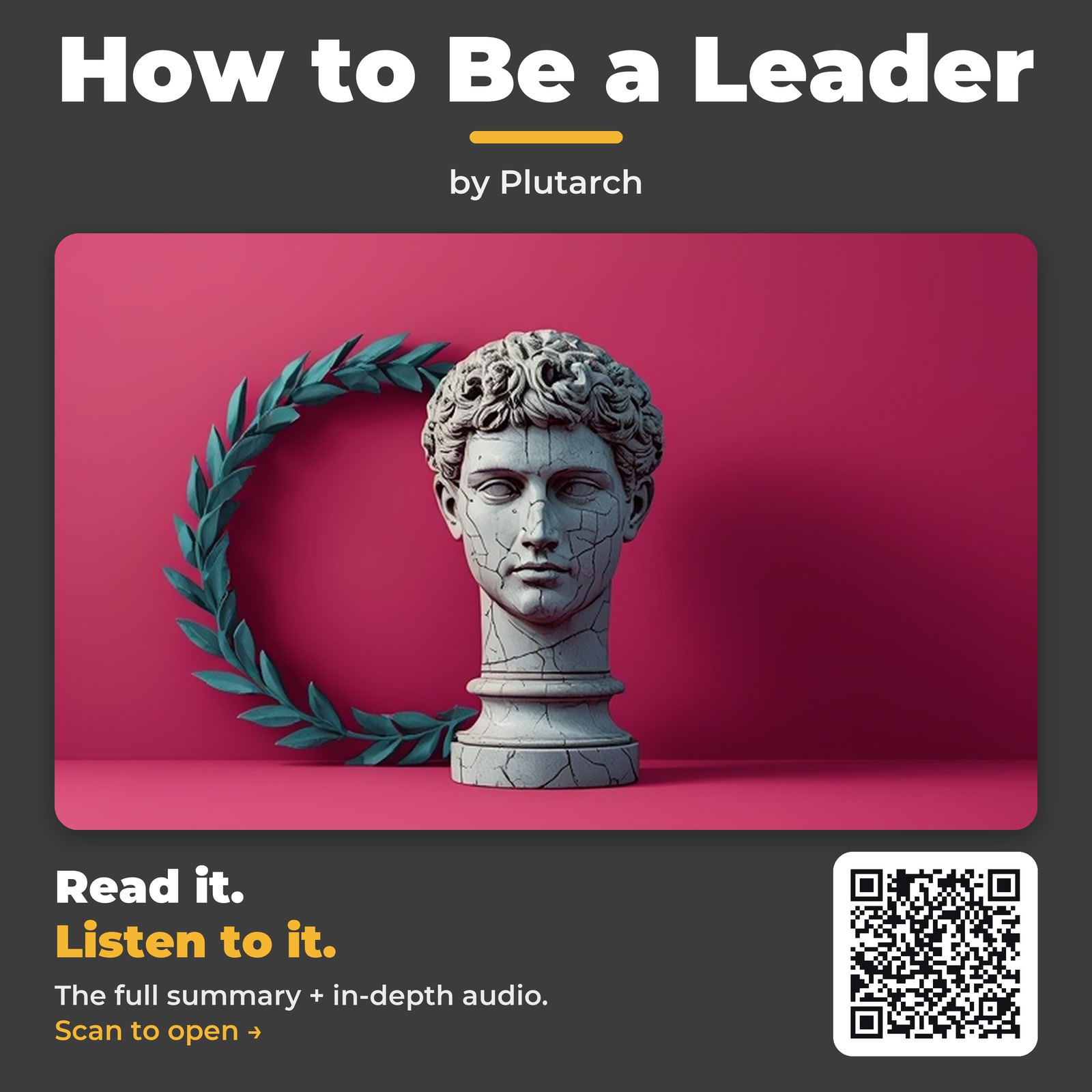 How to Be a Leader — by Plutarch