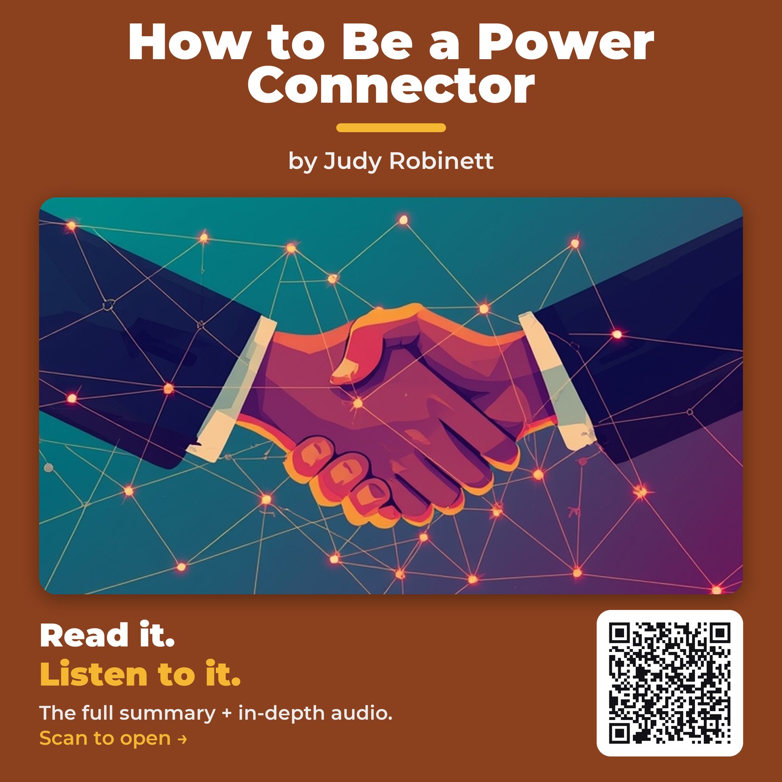 How to Be a Power Connector — by Judy Robinett