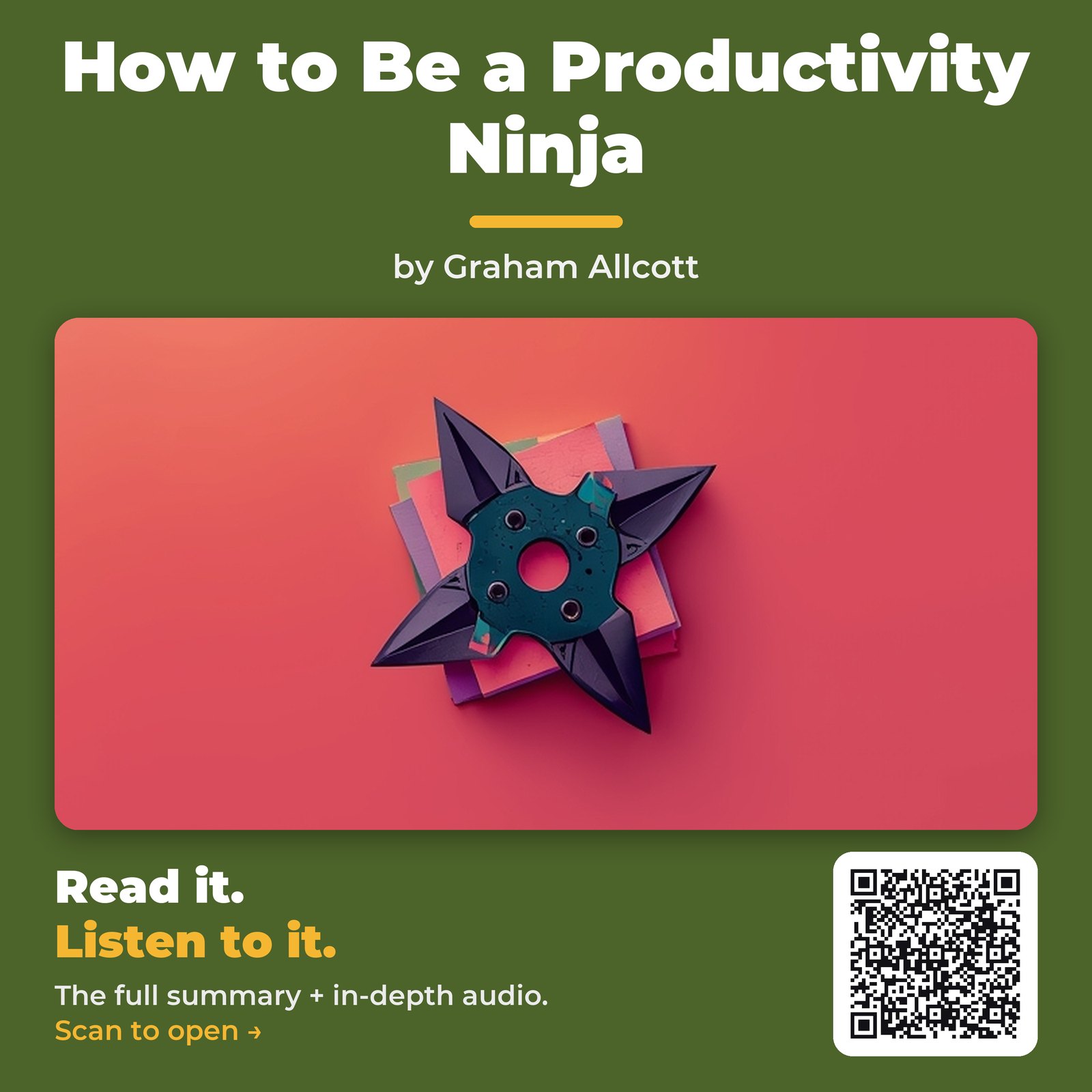 How to Be a Productivity Ninja — by Graham Allcott