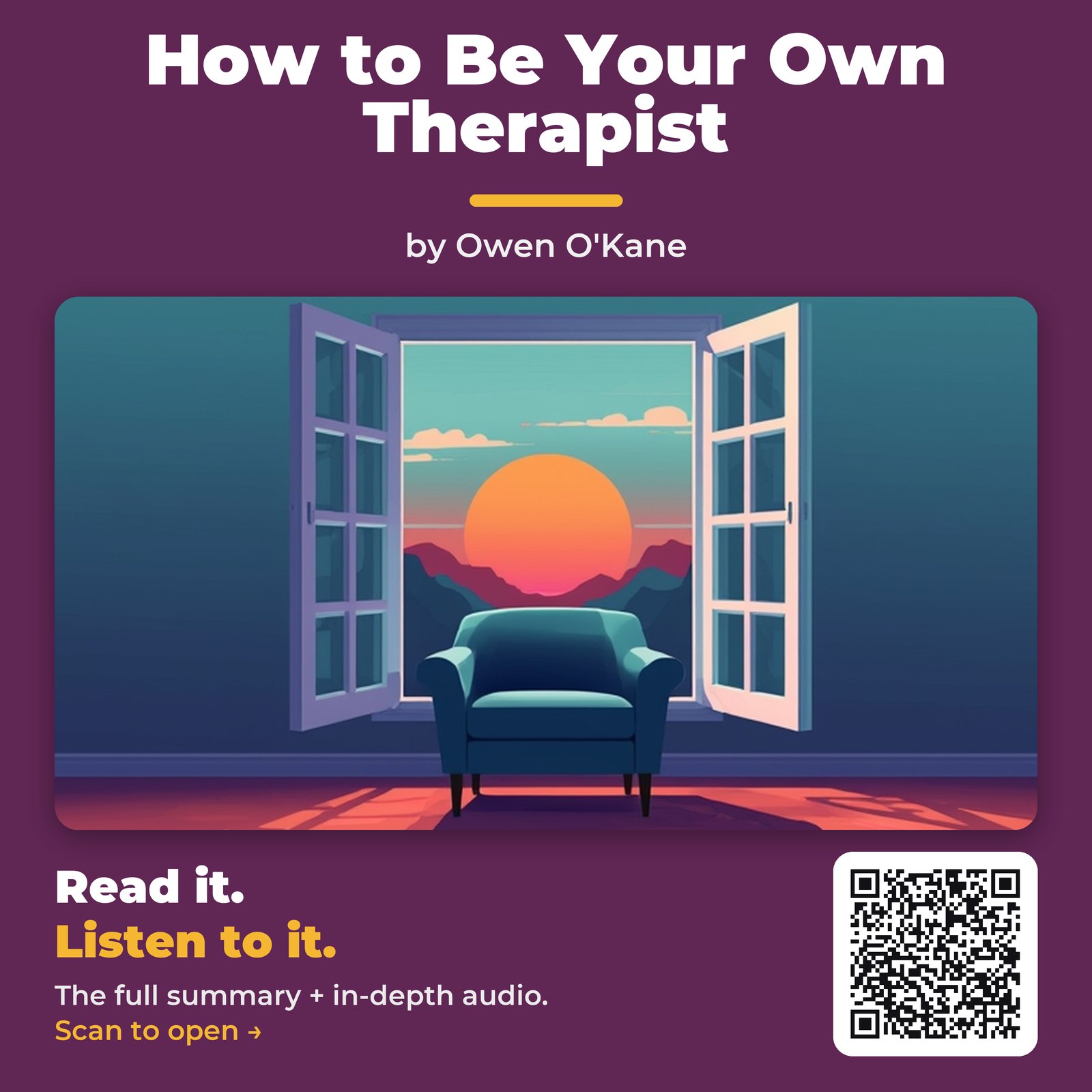 How to Be Your Own Therapist — by Owen O’Kane