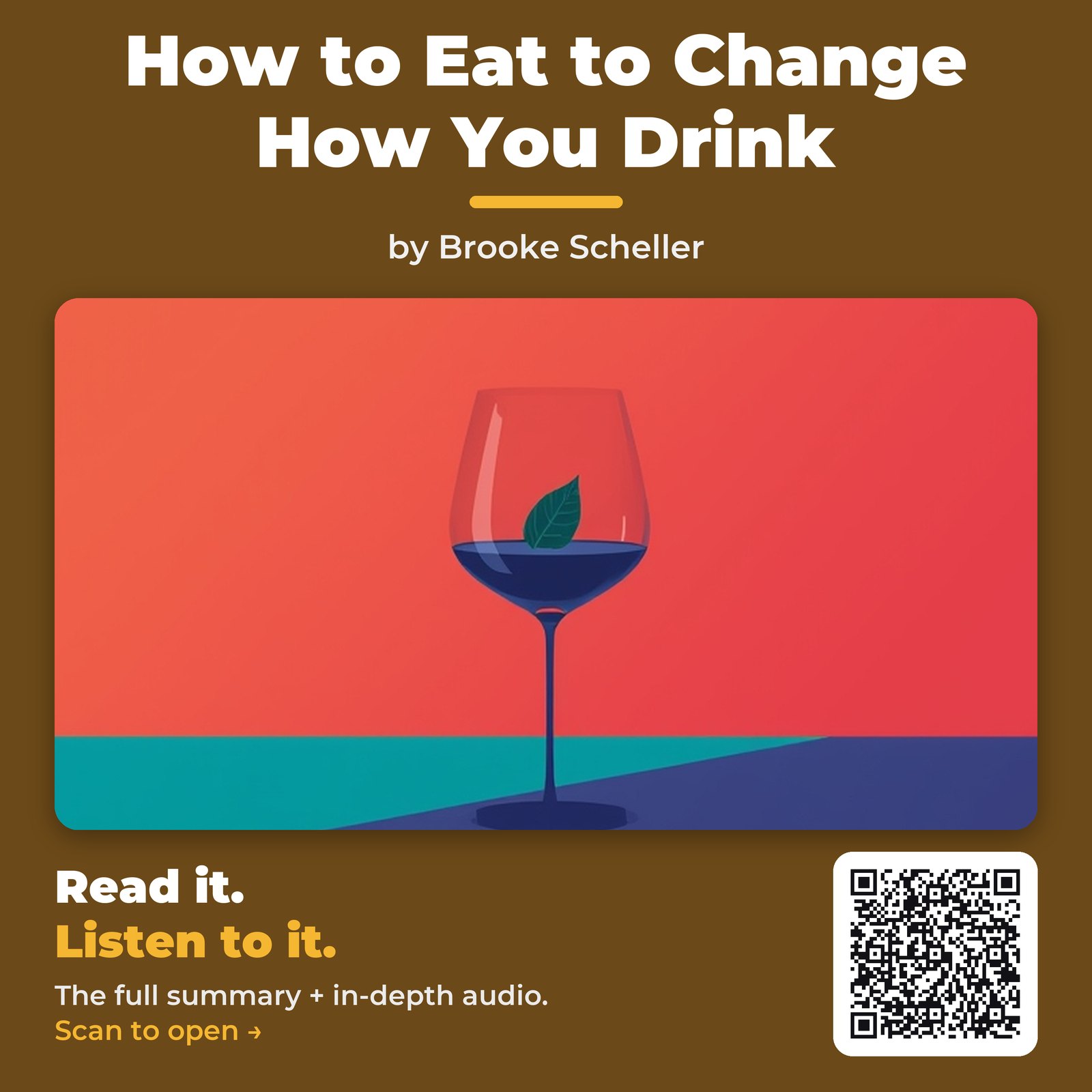 How to Eat to Change How You Drink — by Brooke Scheller