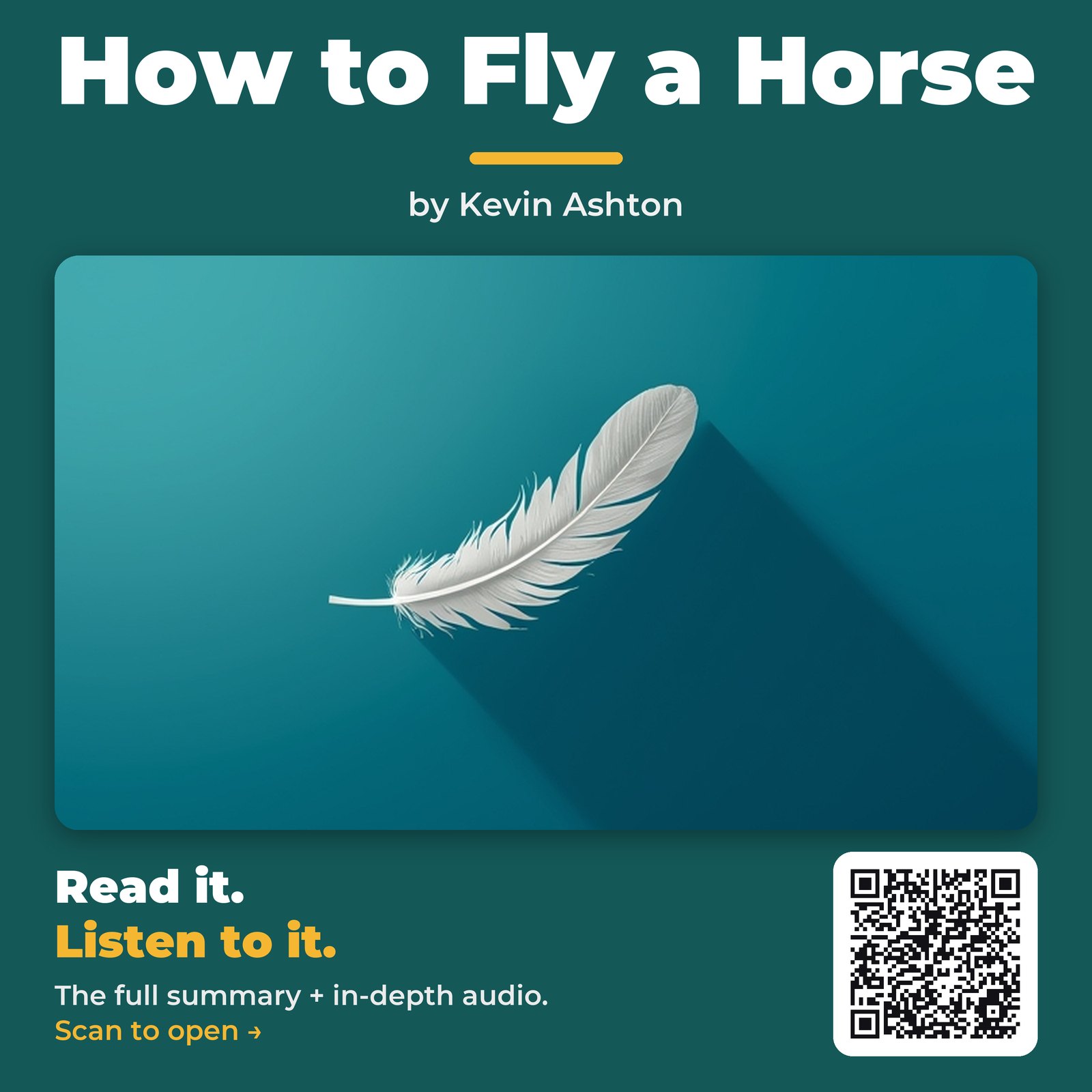 How to Fly a Horse — by Kevin Ashton
