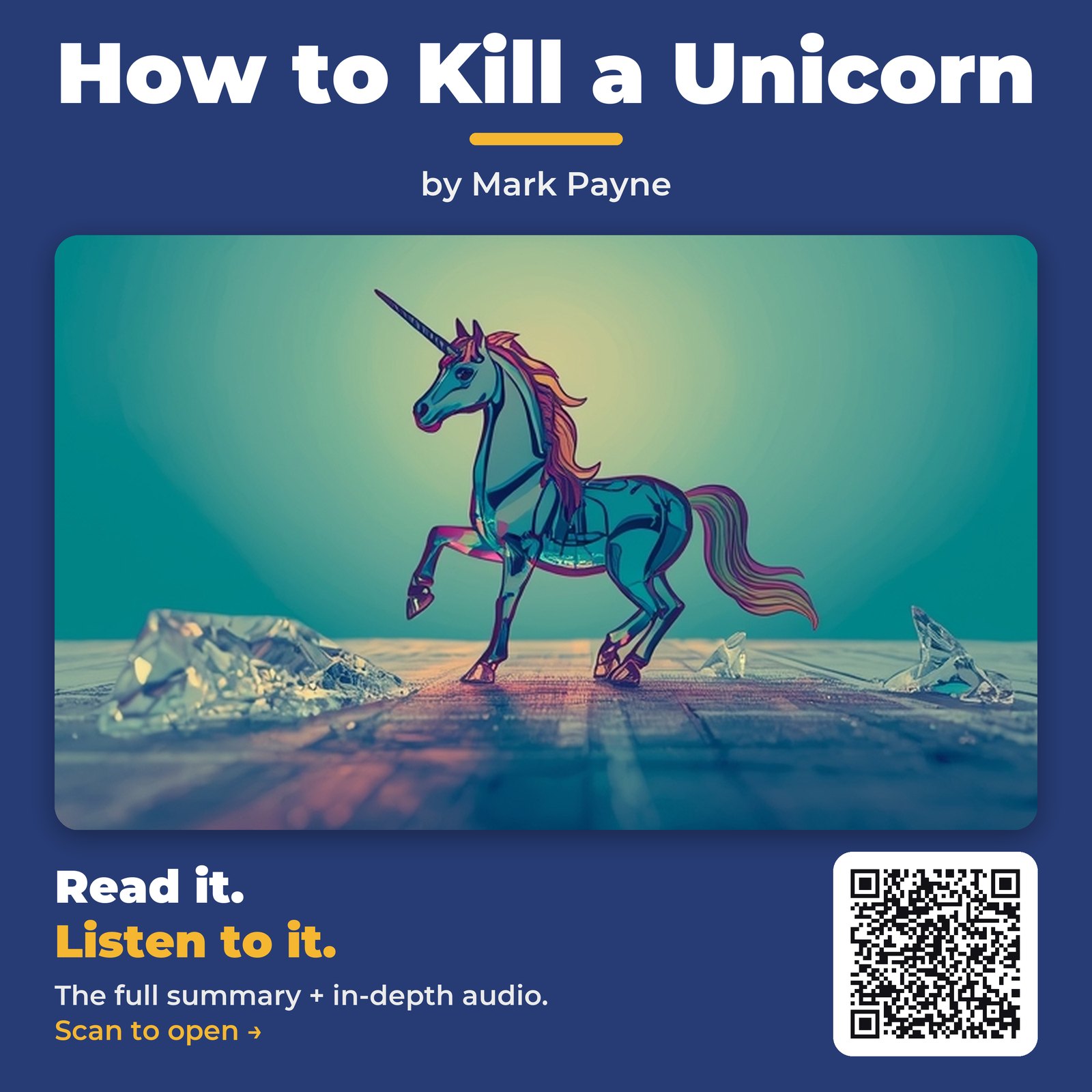 How to Kill a Unicorn — by Mark Payne