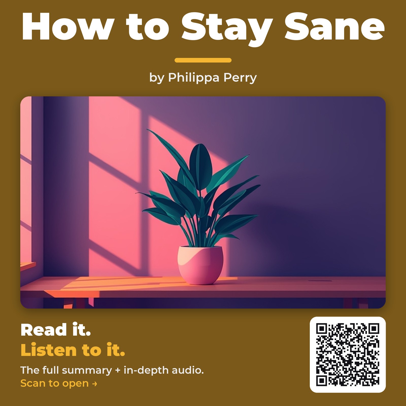 How to Stay Sane — by Philippa Perry