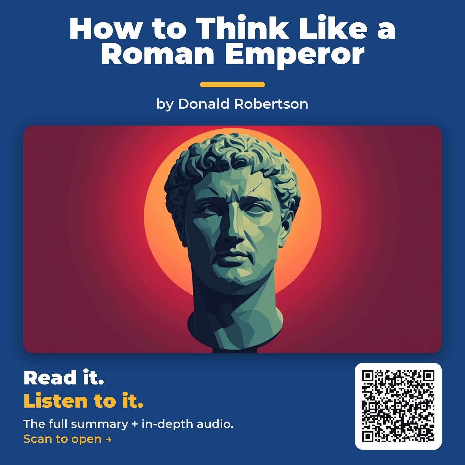 How to Think Like a Roman Emperor — by Donald Robertson