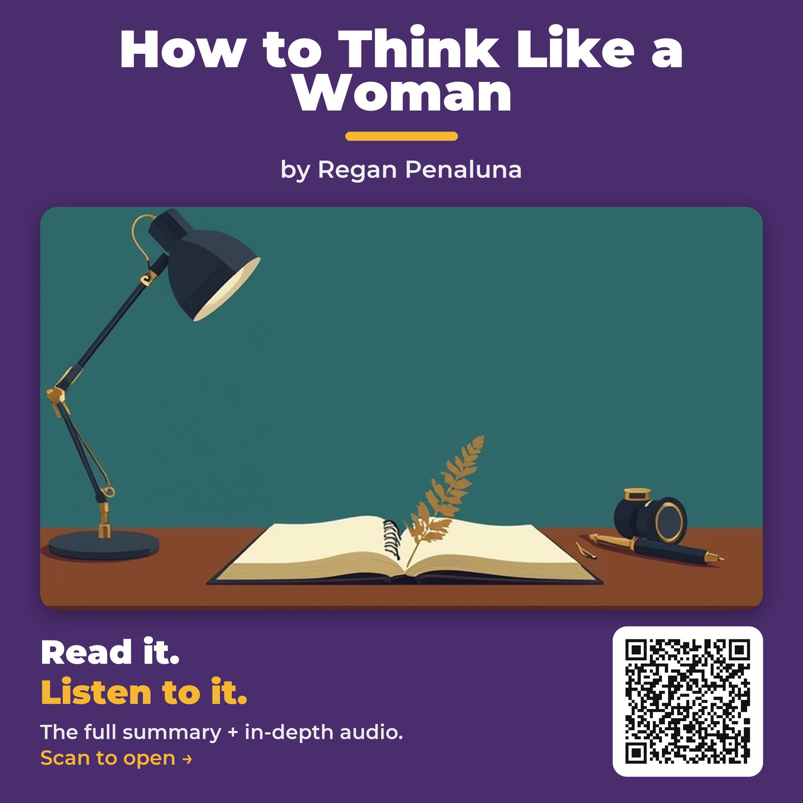 How to Think Like a Woman — by Regan Penaluna