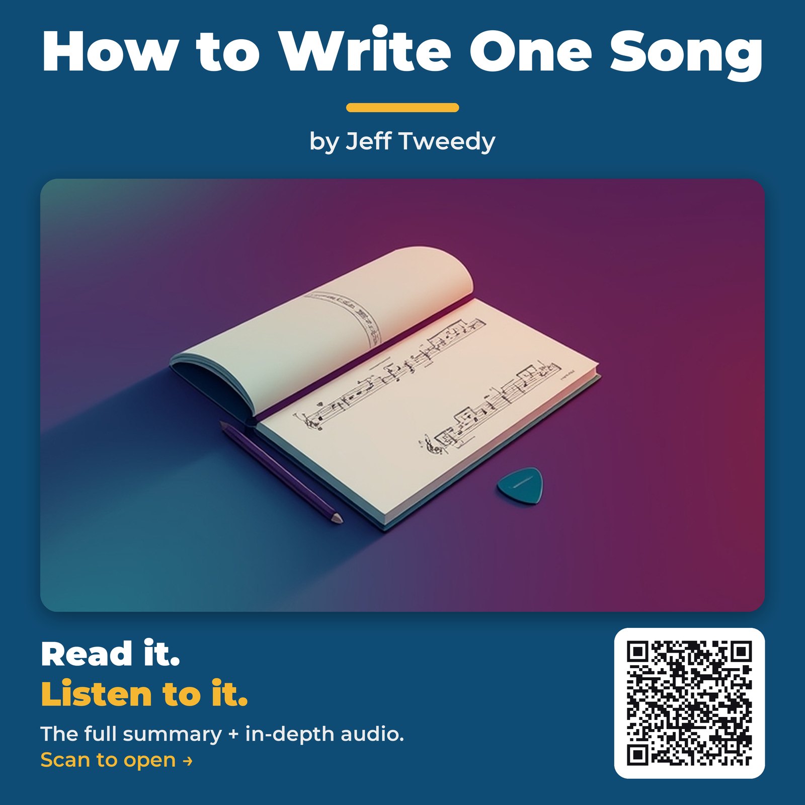 How to Write One Song — by Jeff Tweedy
