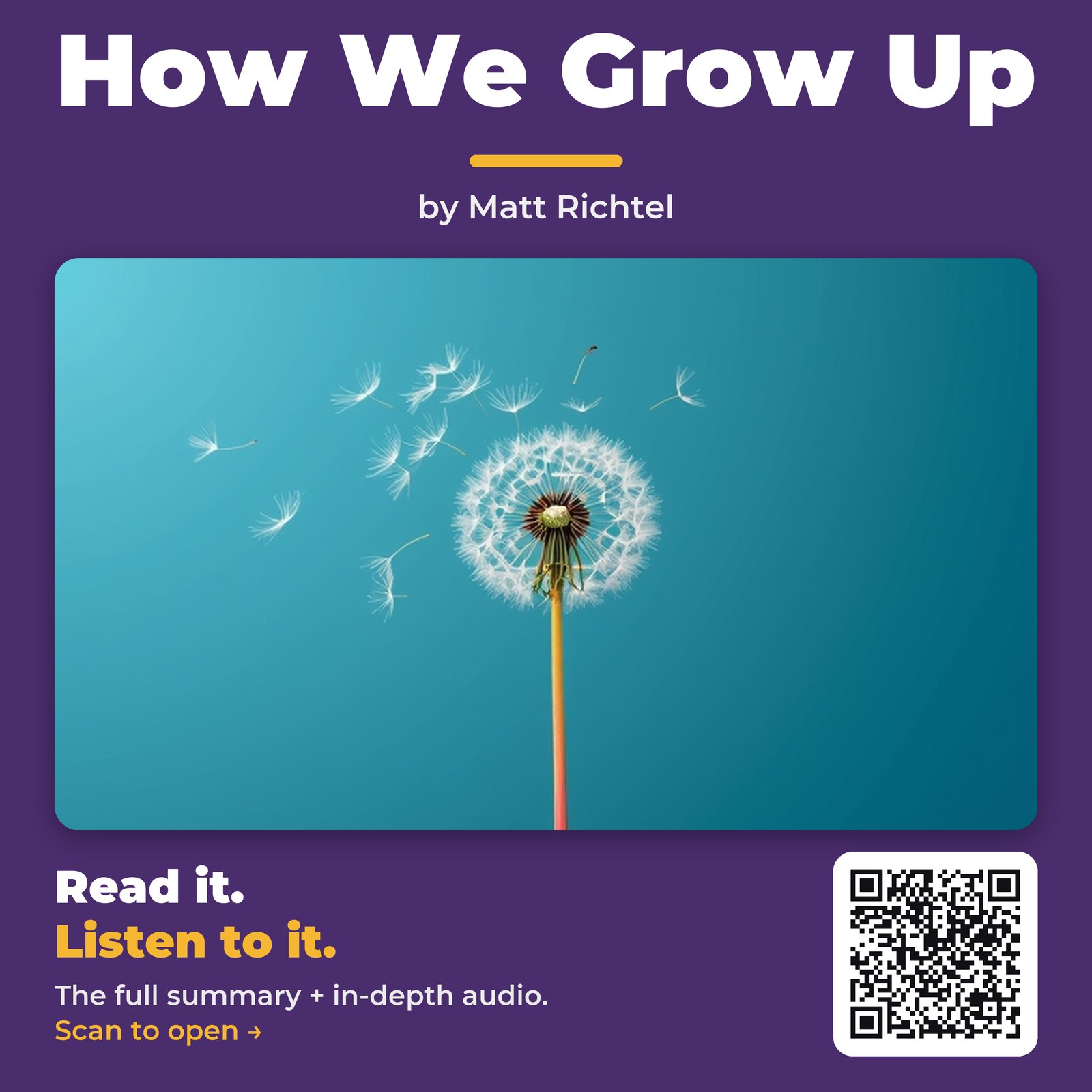 How We Grow Up — by Matt Richtel