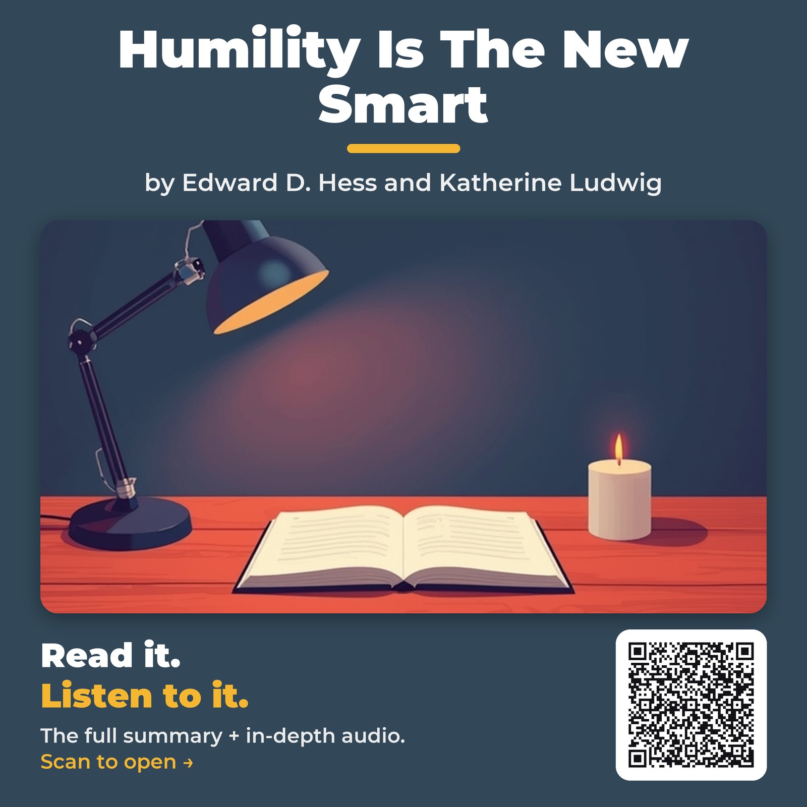 Humility Is The New Smart — by Edward D. Hess and Katherine Ludwig