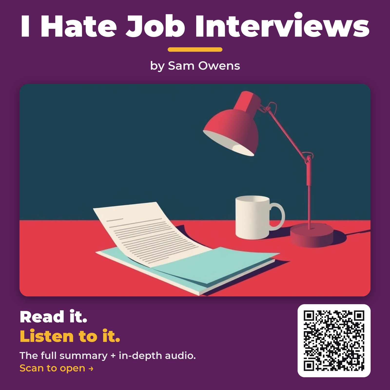 I Hate Job Interviews — by Sam Owens