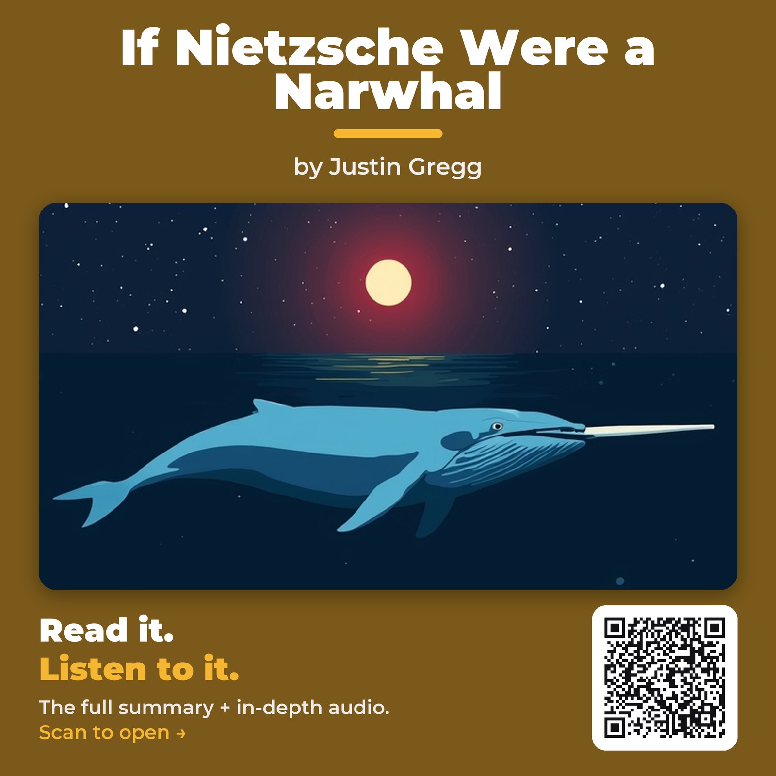 If Nietzsche Were a Narwhal — by Justin Gregg