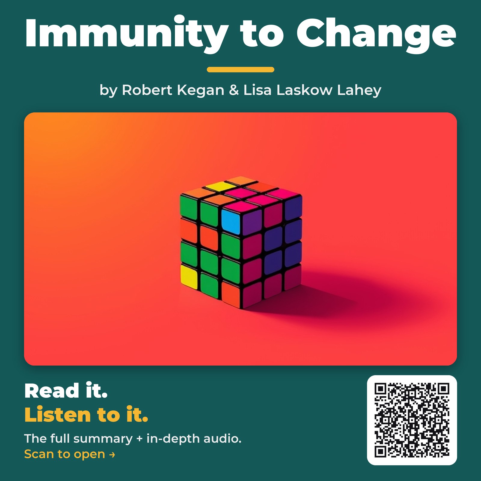Immunity to Change — by Robert Kegan & Lisa Laskow Lahey