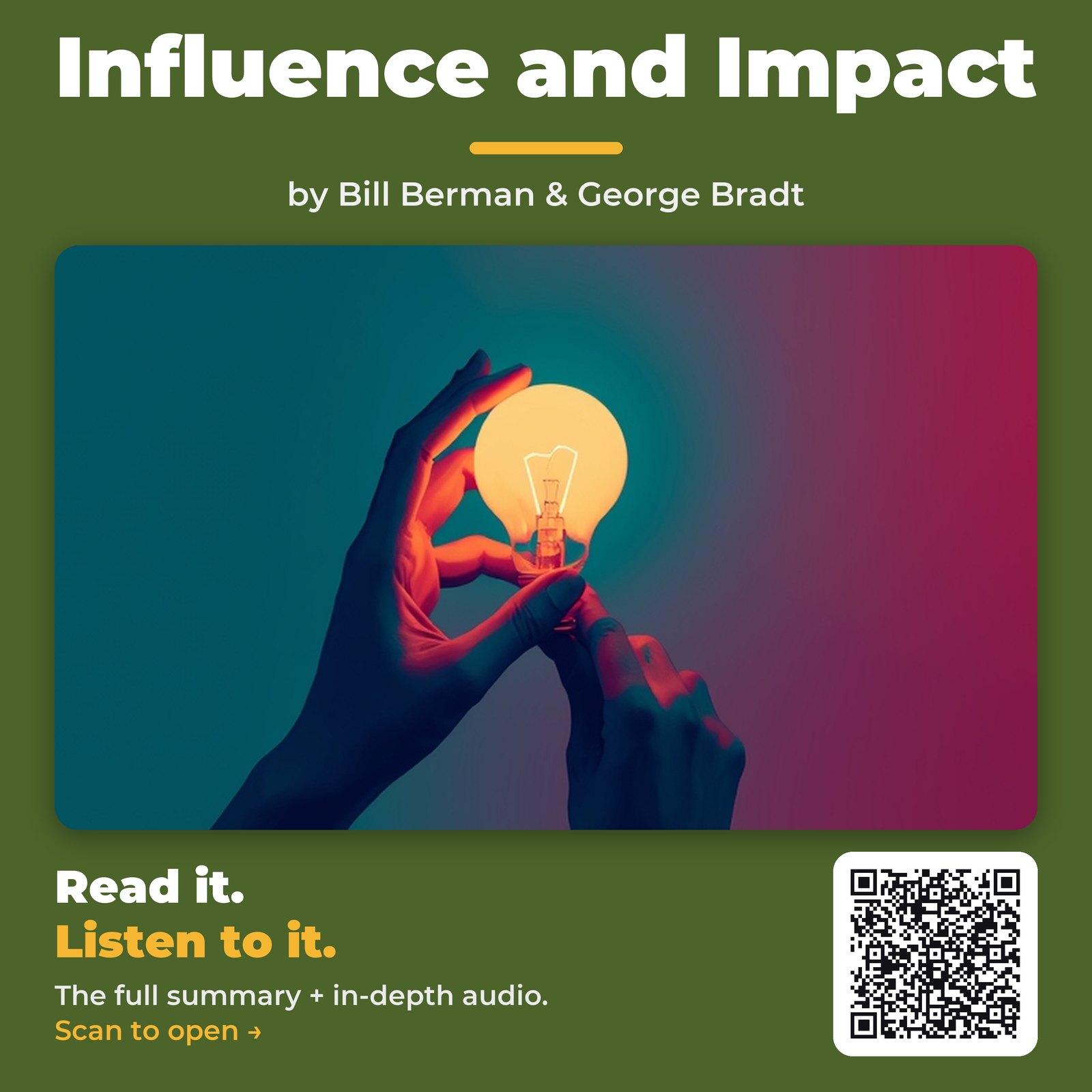 Influence and Impact — by Bill Berman & George Bradt