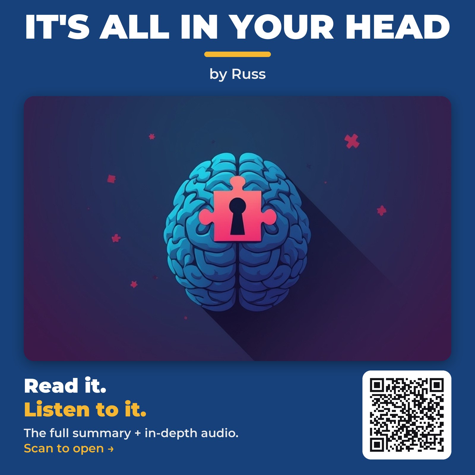 IT’S ALL IN YOUR HEAD — by Russ