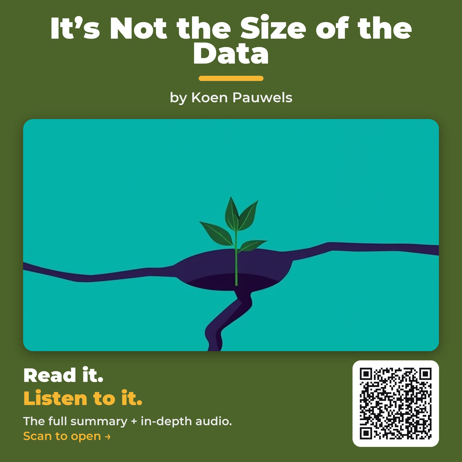 It’s Not the Size of the Data — by Koen Pauwels