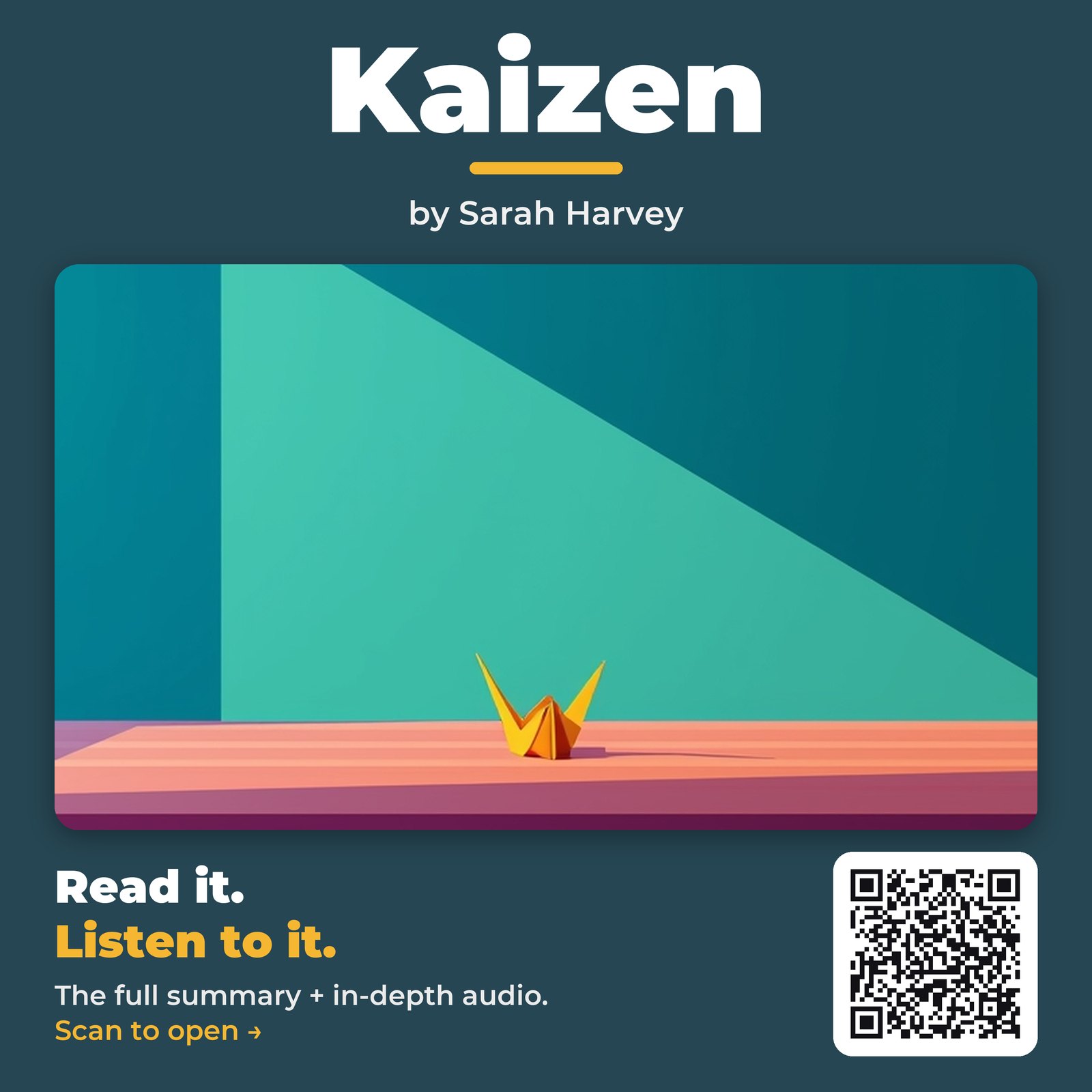Kaizen — by Sarah Harvey