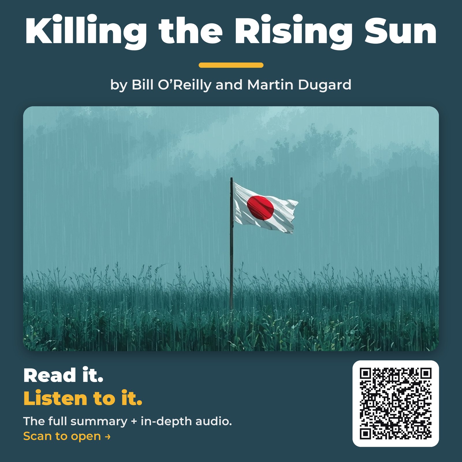 Killing the Rising Sun — by Bill O’Reilly and Martin Dugard