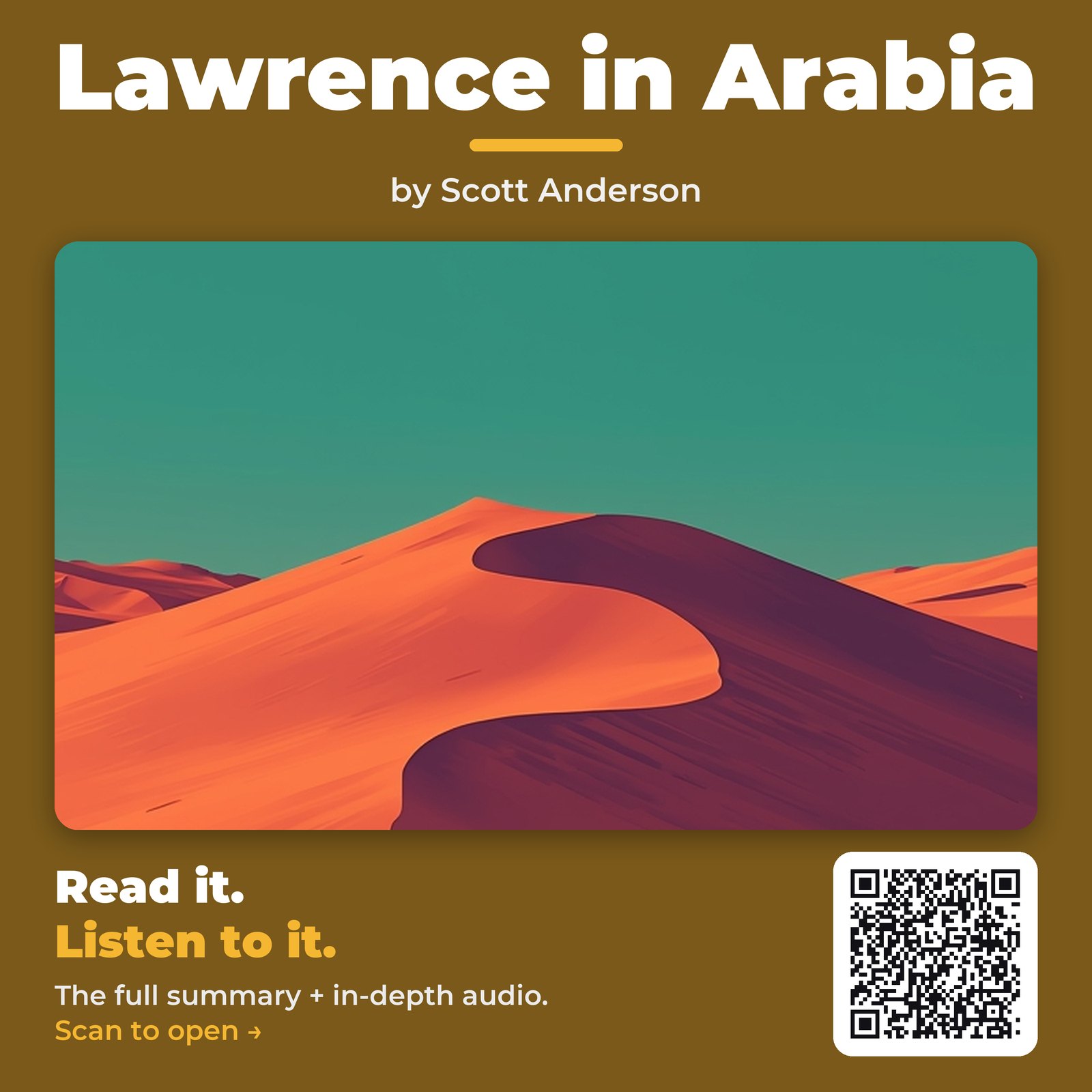 Lawrence in Arabia — by Scott Anderson