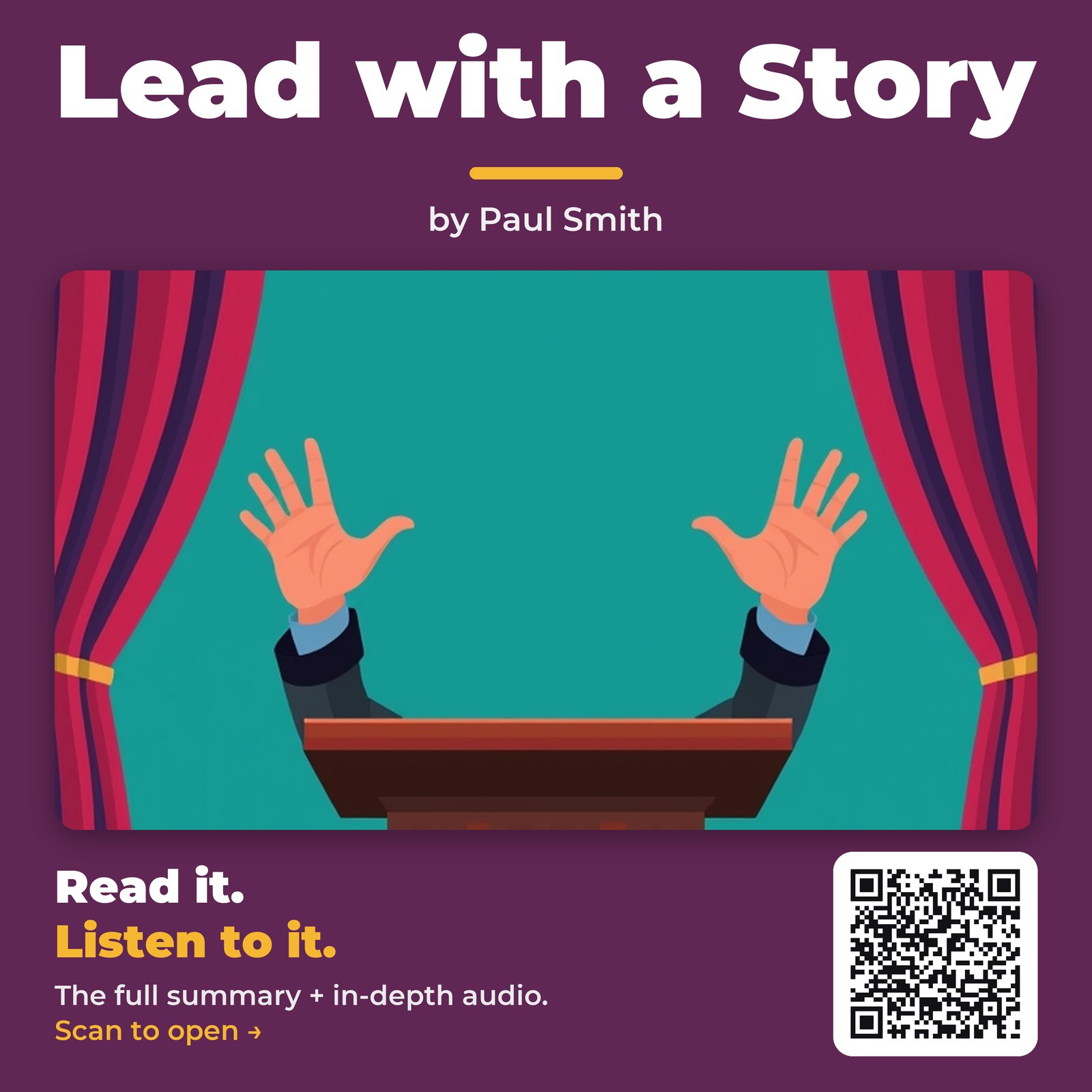 Lead with a Story — by Paul Smith