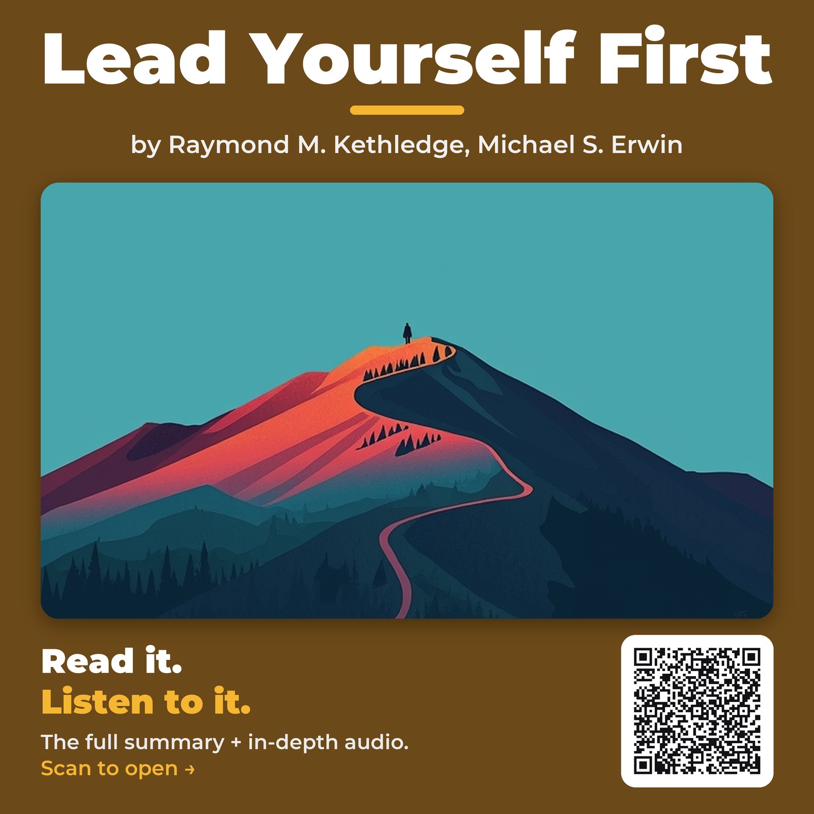 Lead Yourself First — by Raymond M. Kethledge, Michael S. Erwin