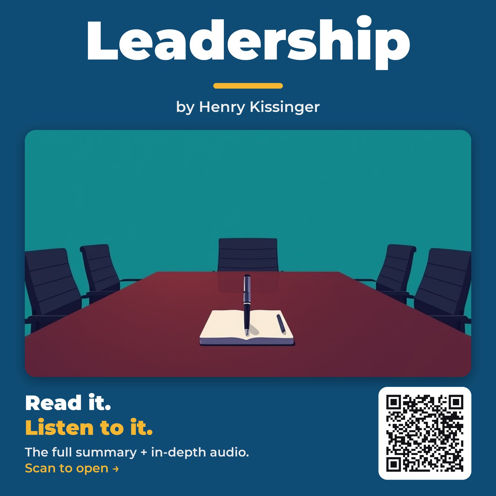 Leadership — by Henry Kissinger