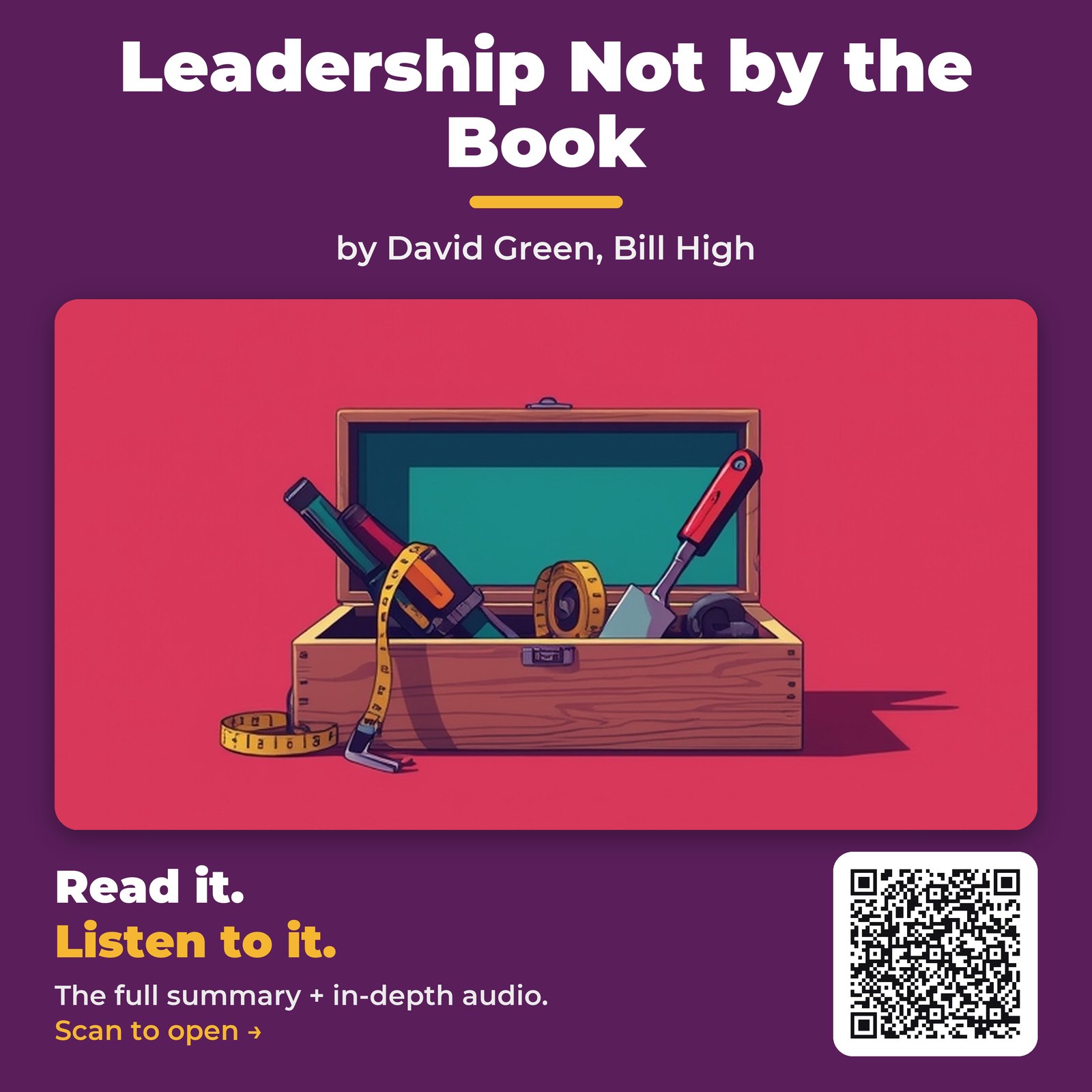 Leadership Not by the Book — by David Green, Bill High