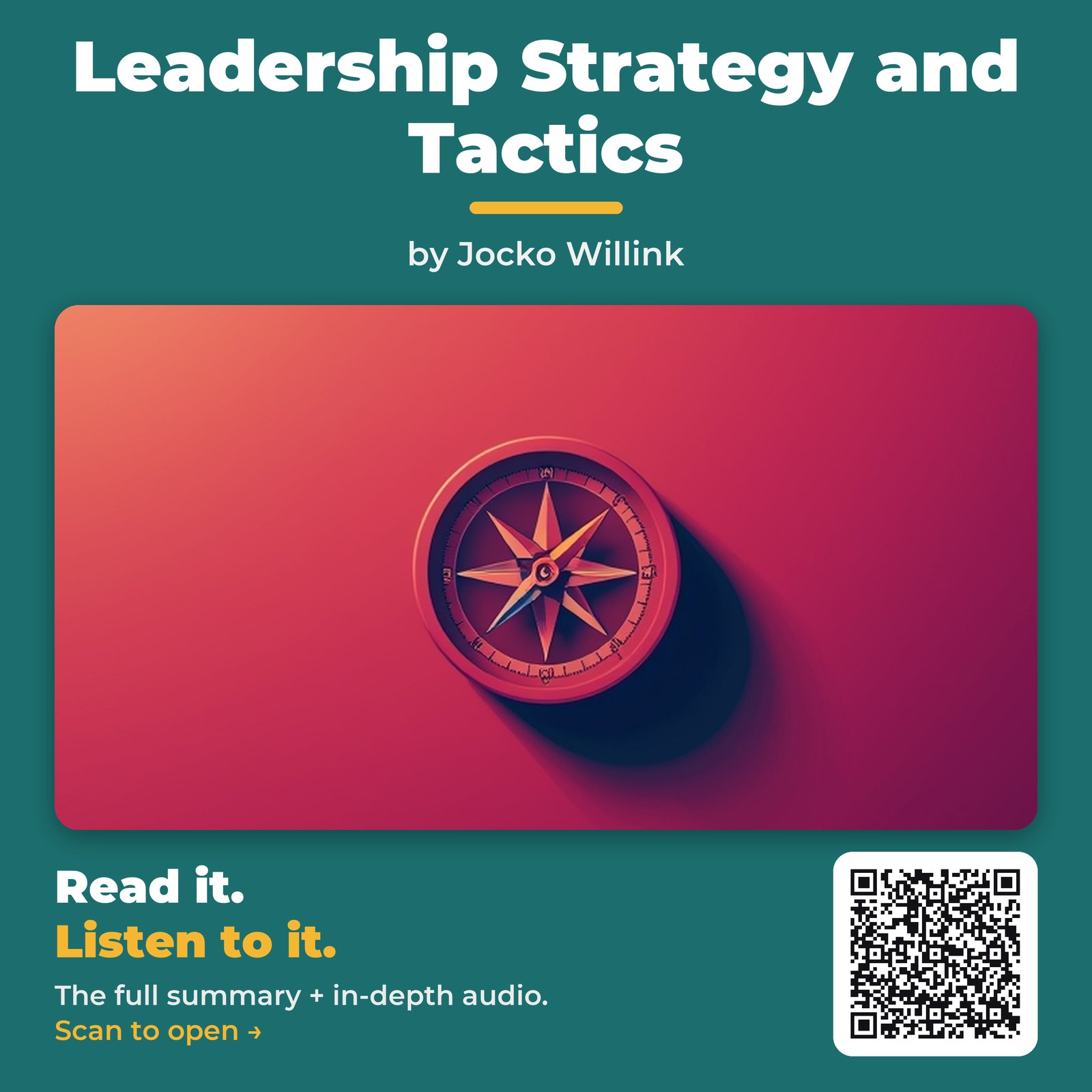 Leadership Strategy and Tactics — by Jocko Willink