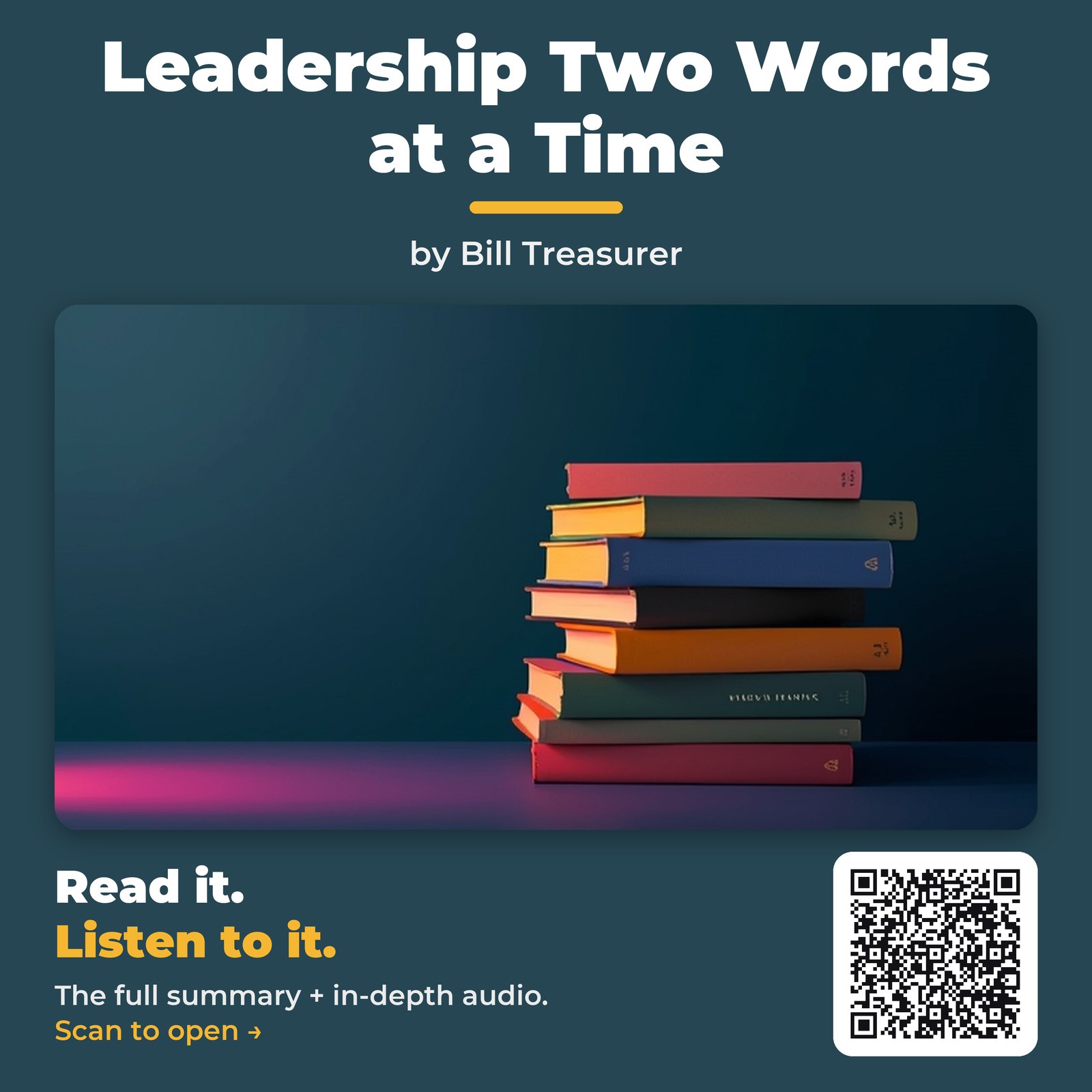 Leadership Two Words at a Time — by Bill Treasurer