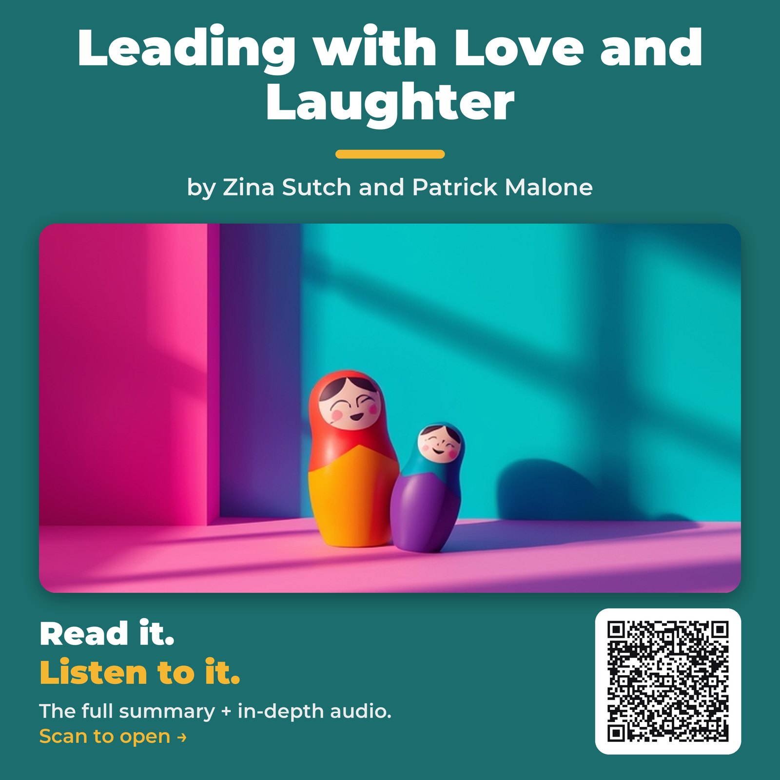 Leading with Love and Laughter — by Zina Sutch and Patrick Malone
