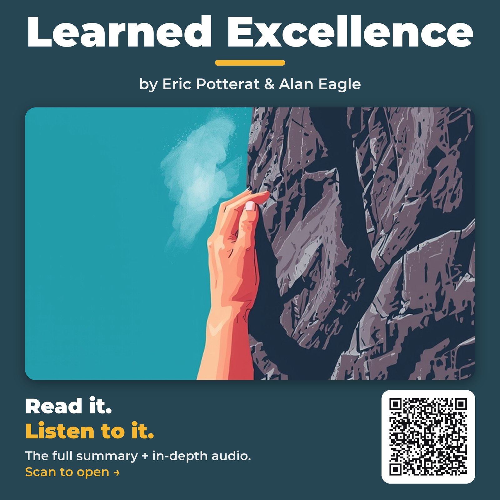 Learned Excellence — by Eric Potterat & Alan Eagle