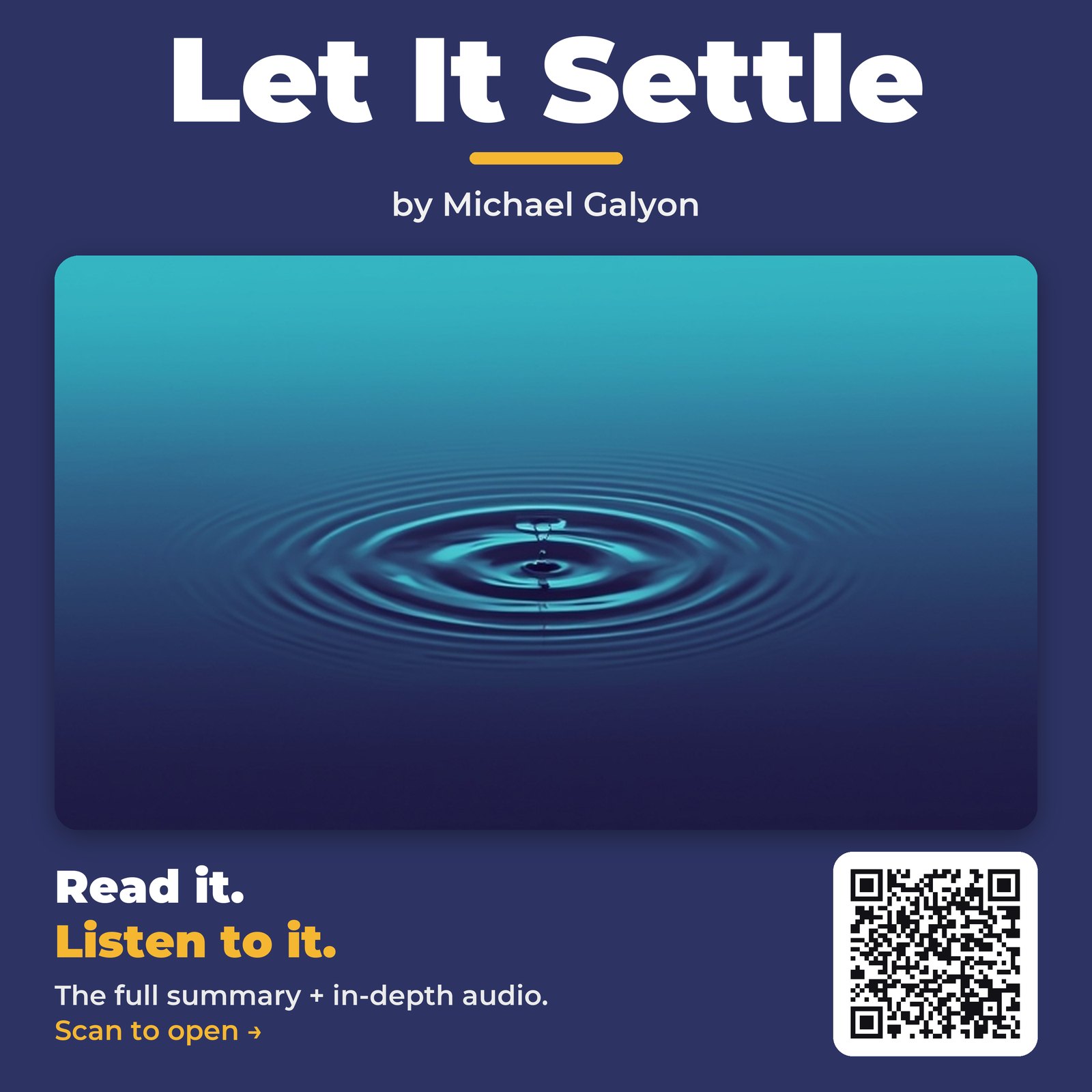 Let It Settle — by Michael Galyon