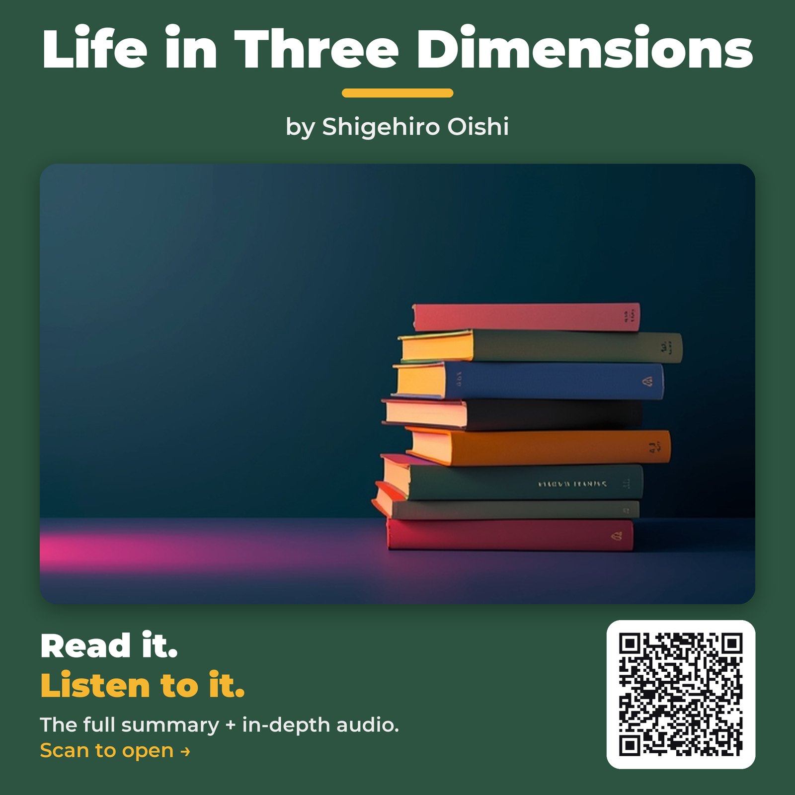 Life in Three Dimensions — by Shigehiro Oishi
