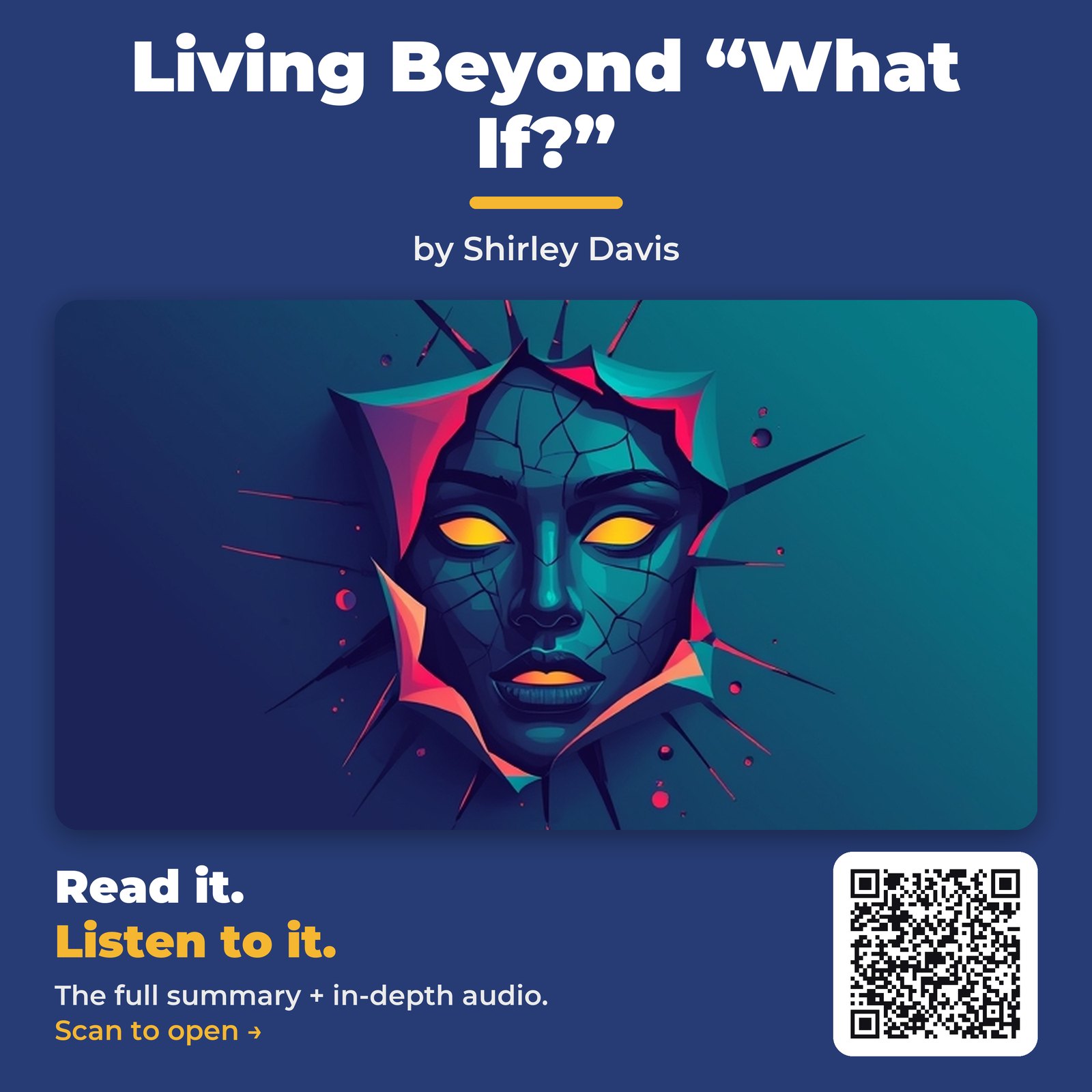 Living Beyond “What If?” — by Shirley Davis