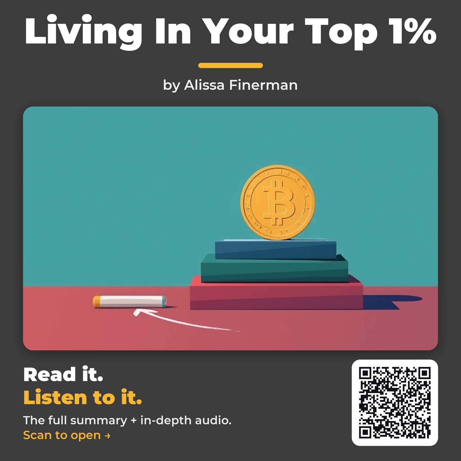 Living In Your Top 1% — by Alissa Finerman