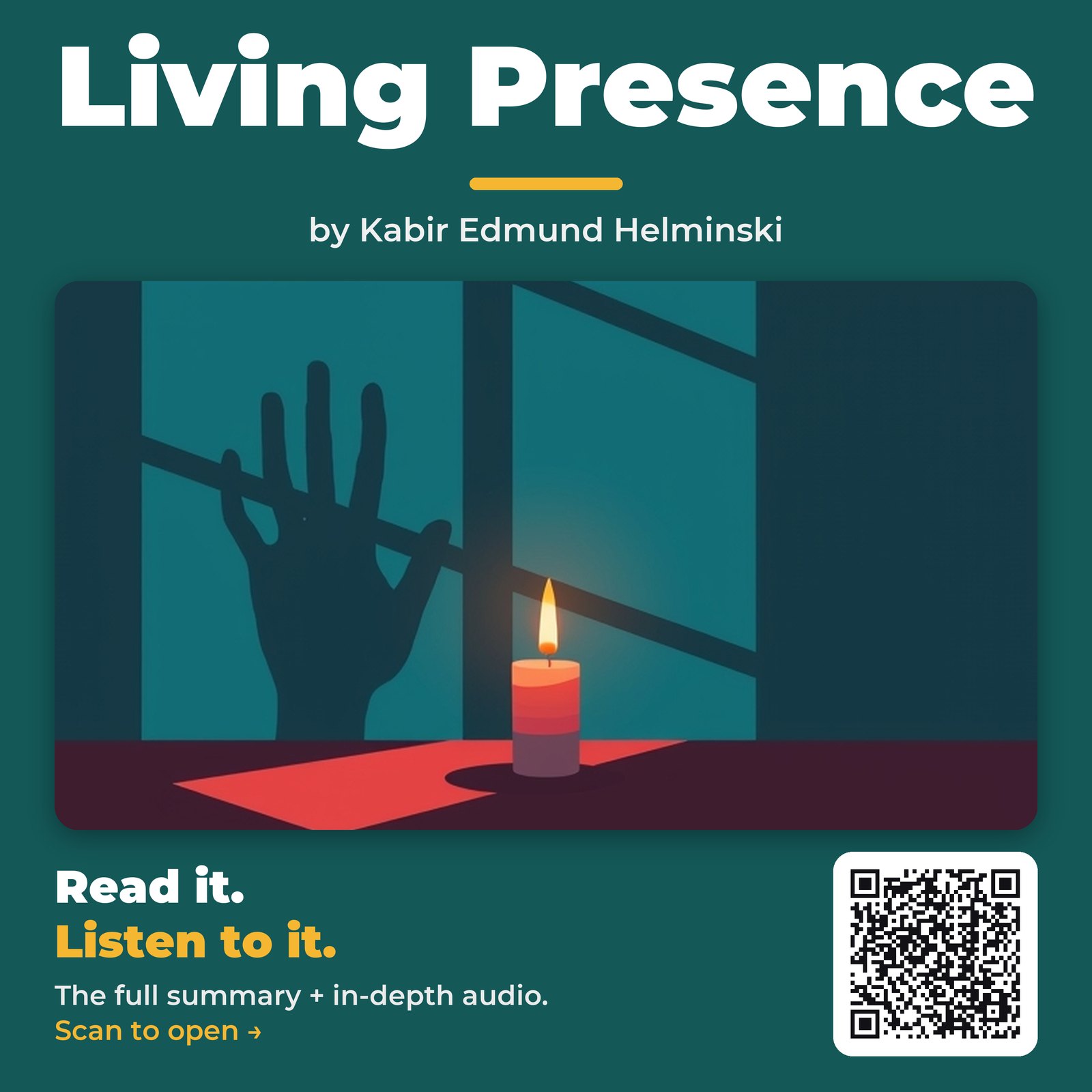 Living Presence — by Kabir Edmund Helminski