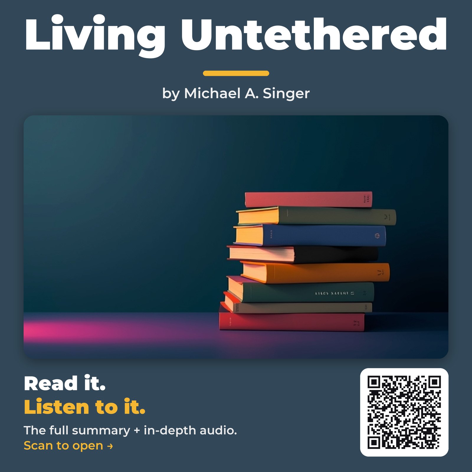 Living Untethered — by Michael A. Singer