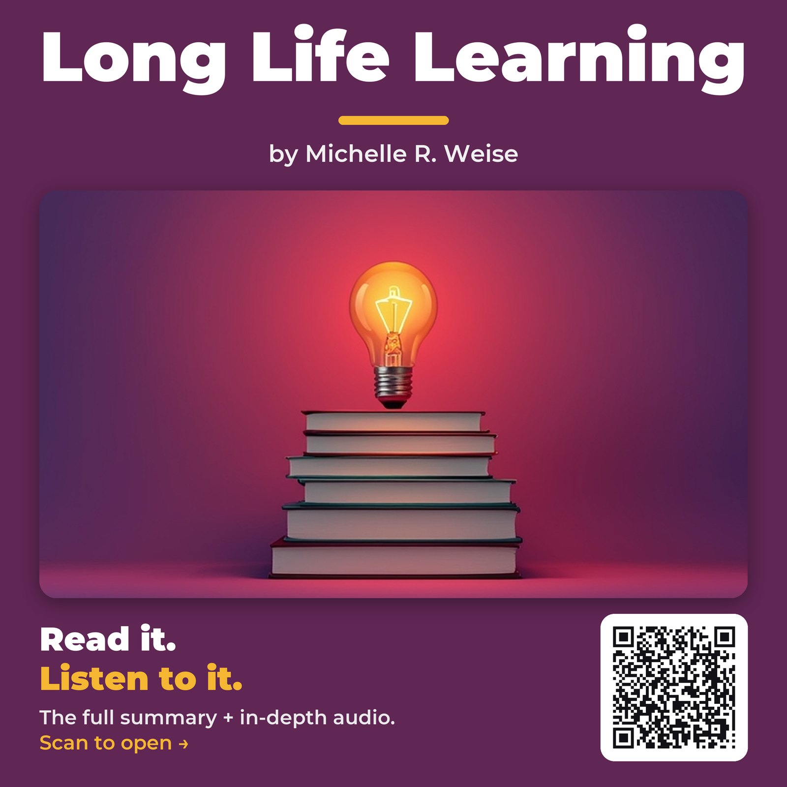 Long Life Learning — by Michelle R. Weise
