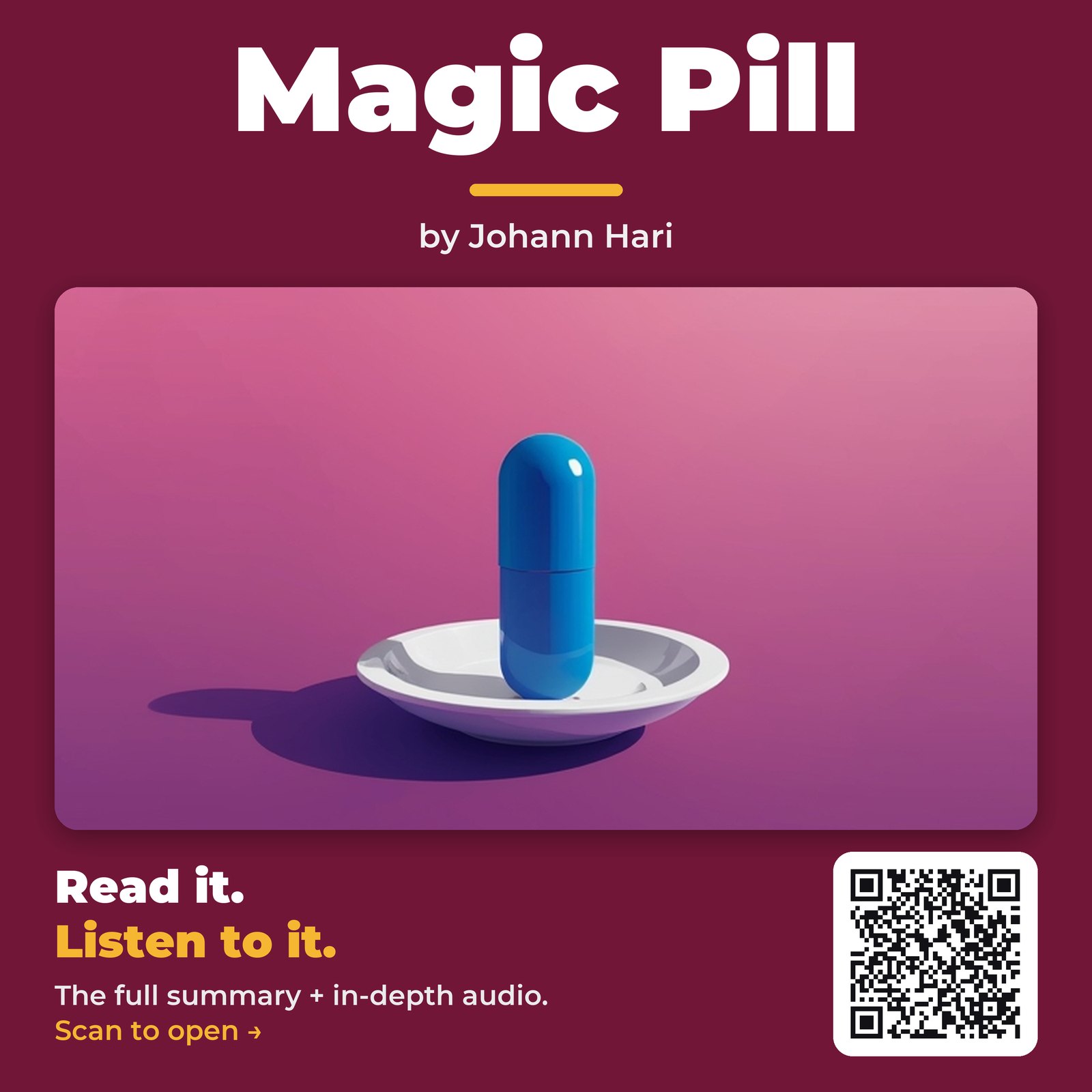 Magic Pill — by Johann Hari