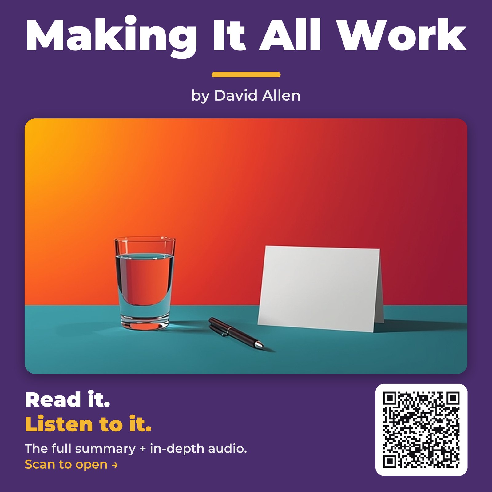 Making It All Work — by David Allen