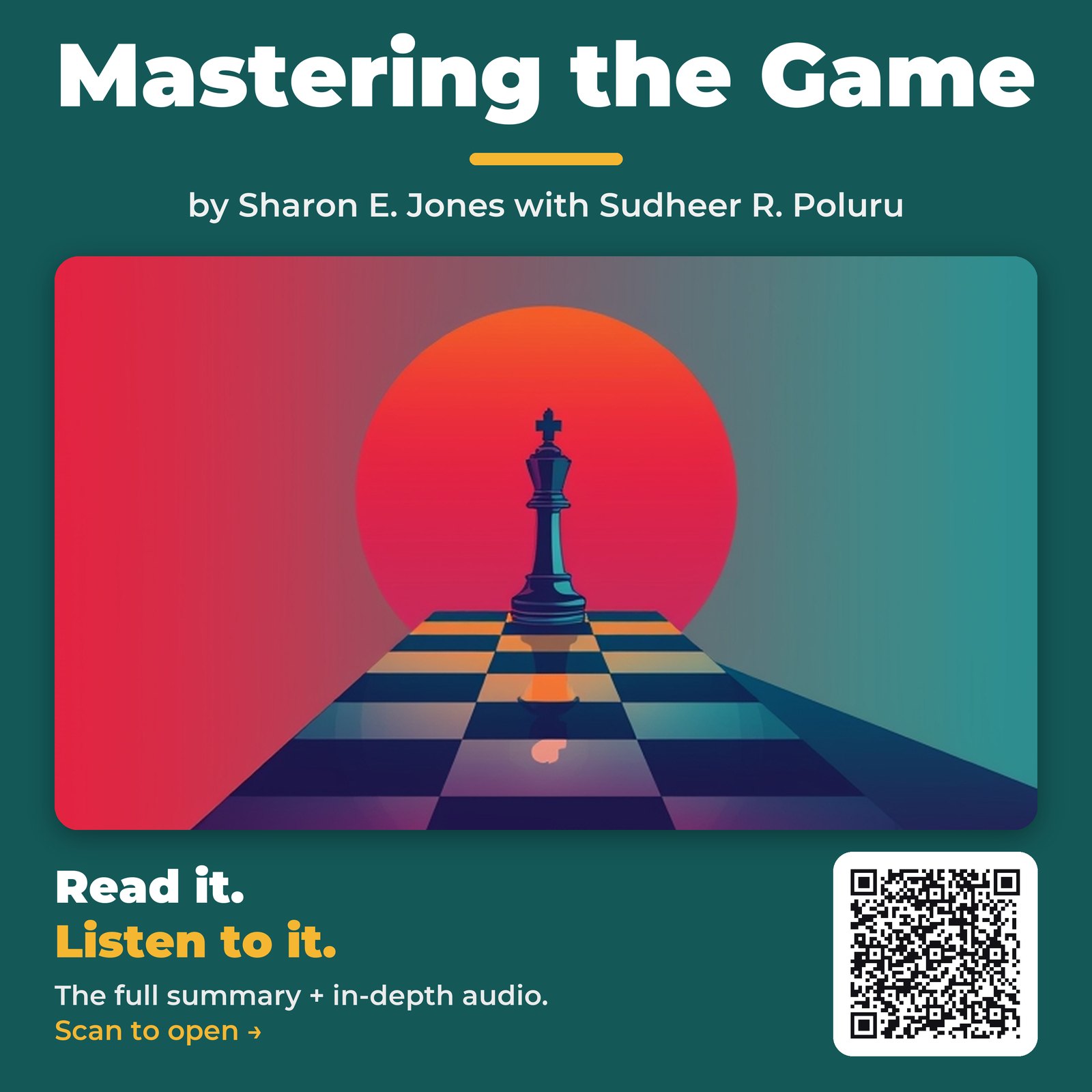 Mastering the Game — by Sharon E. Jones with Sudheer R. Poluru